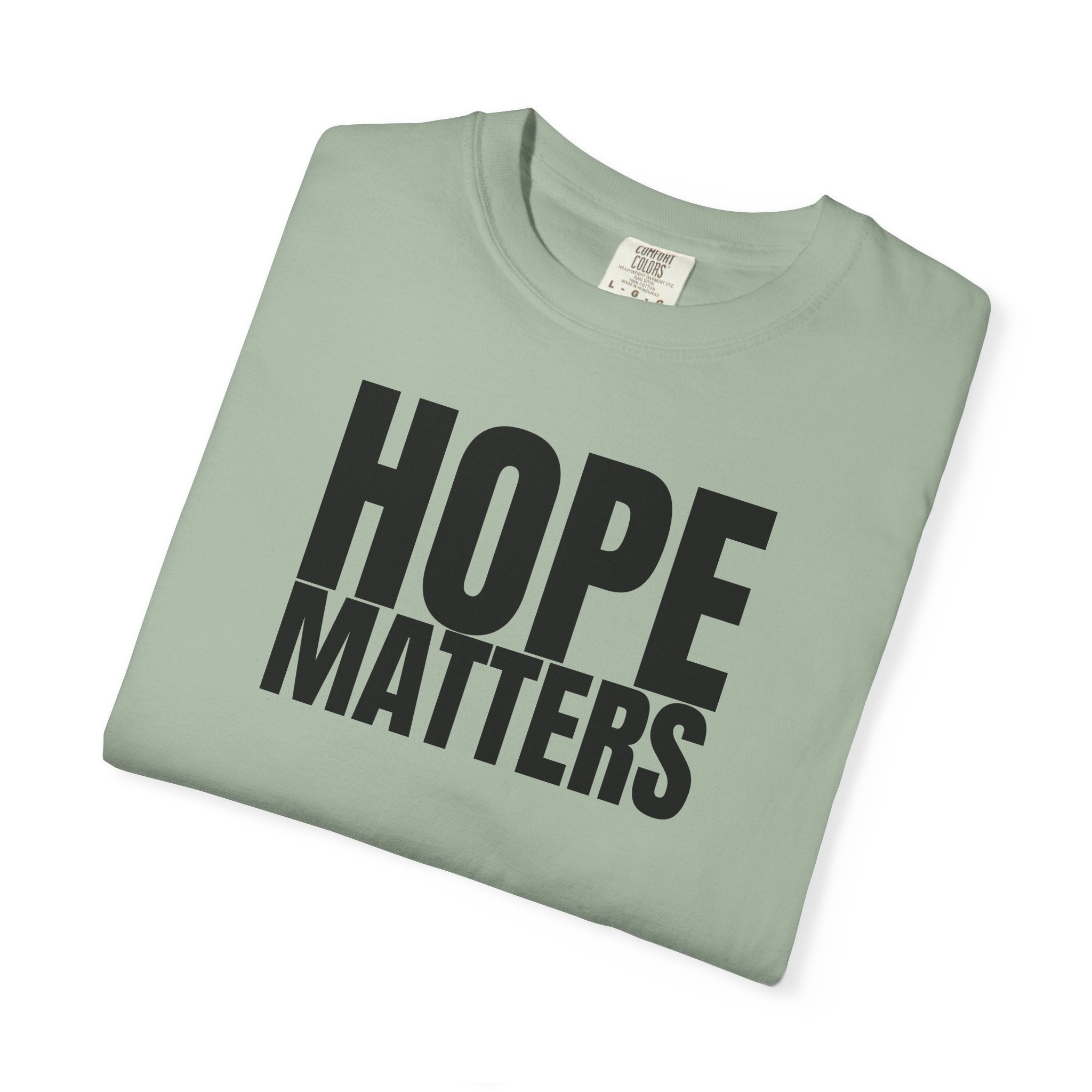 Hope Matters Multi Colors 315 Graphic T-Shirt
