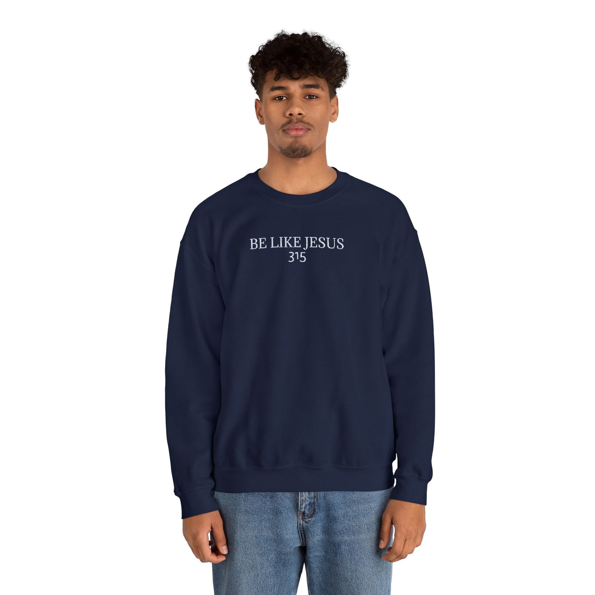 15 - Be Like Jesus 315 Multi Colors Embroidered - Unisex Heavy Blend™ Crewneck Sweatshirt