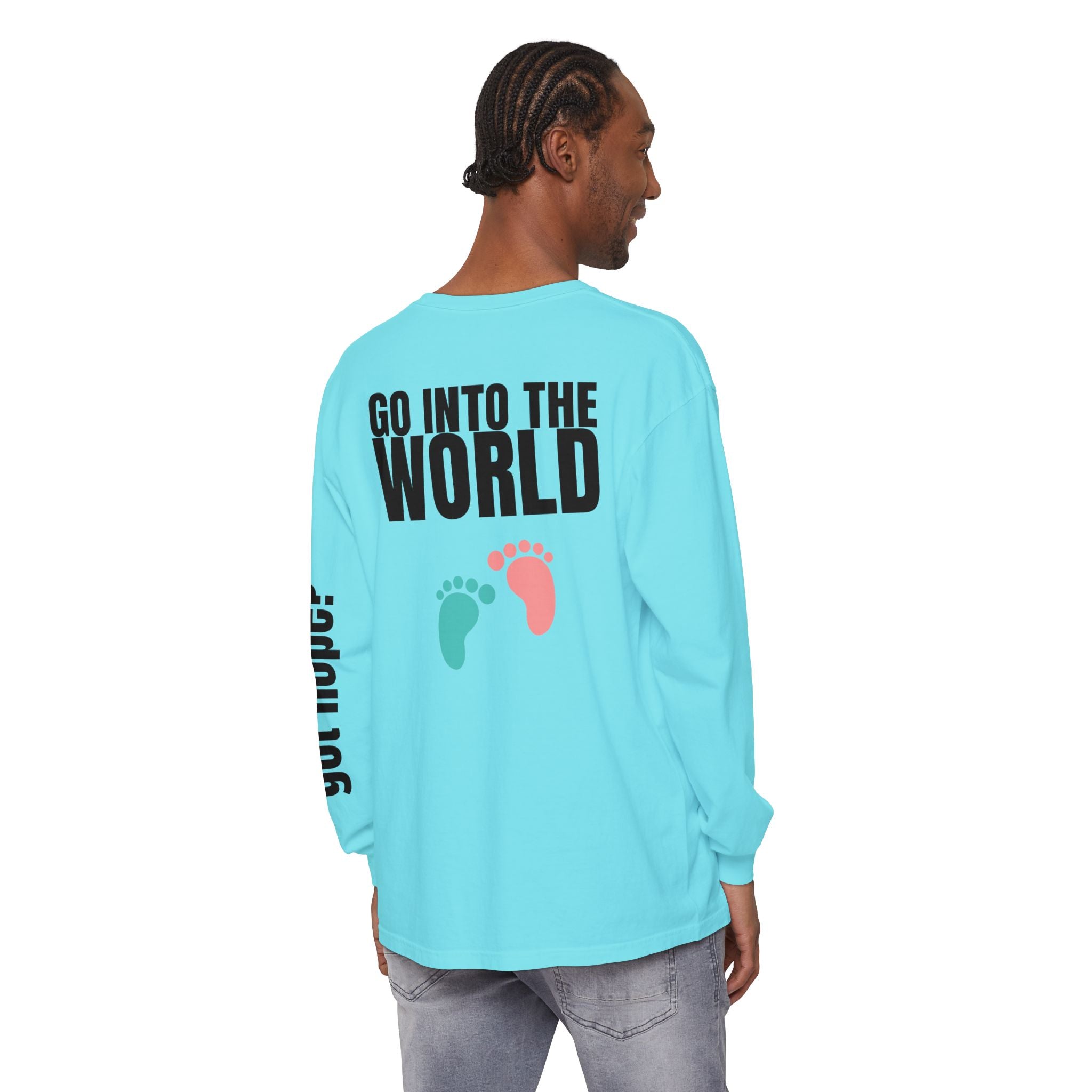 315 Go Into the WorldUnisex Long Sleeve T-Shirt - Inspirational Casual Wear