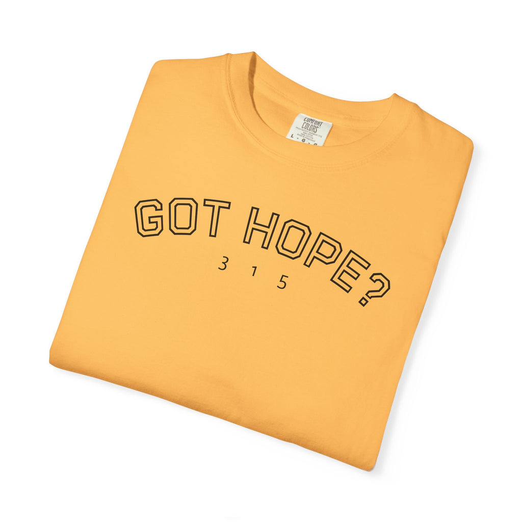 01 - Multi Colors Got Hope? 315 T-Shirt