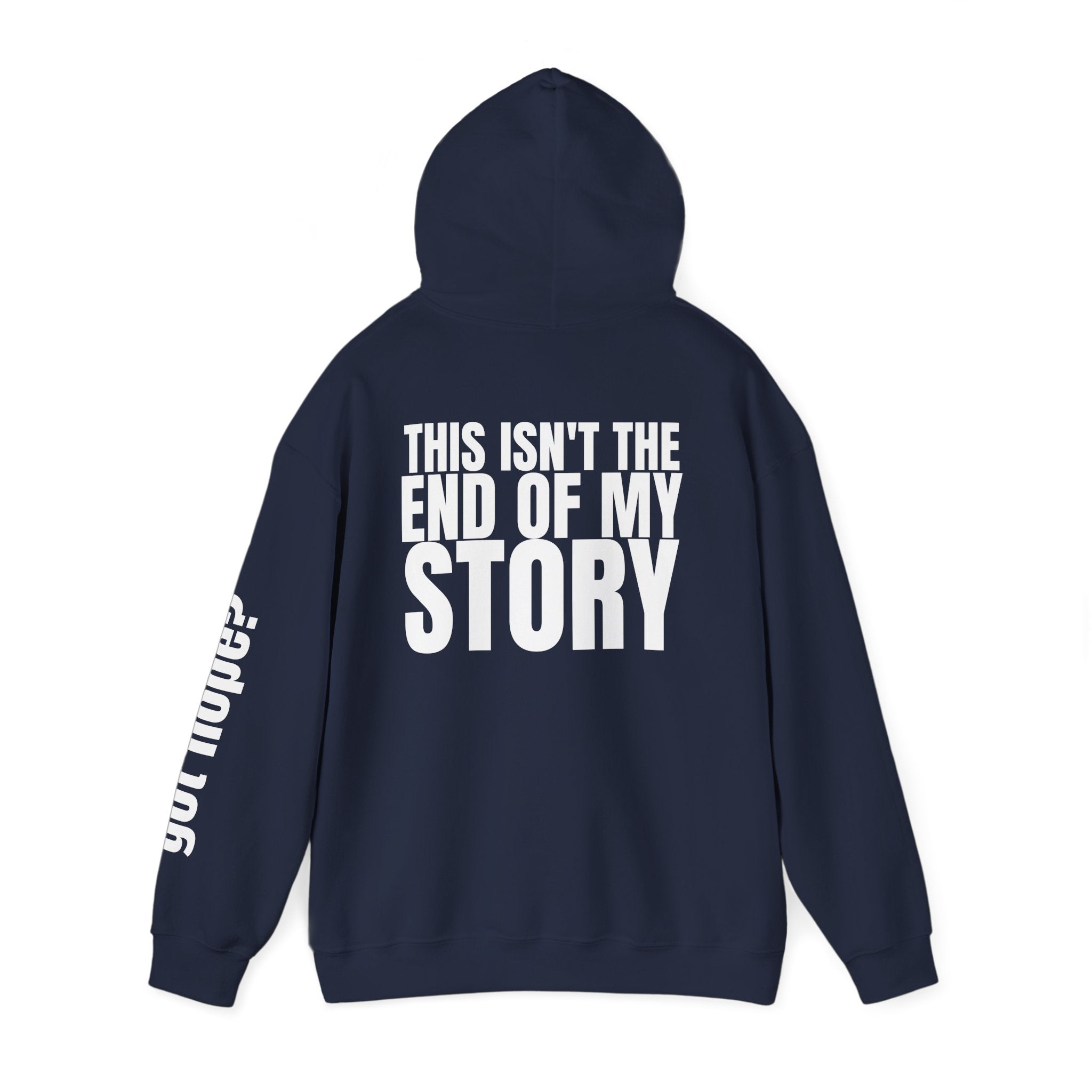 Multi Colors "This Isn't the End of My Story" Inspirational Quote Hoodie - This Isn't The End Of My Story