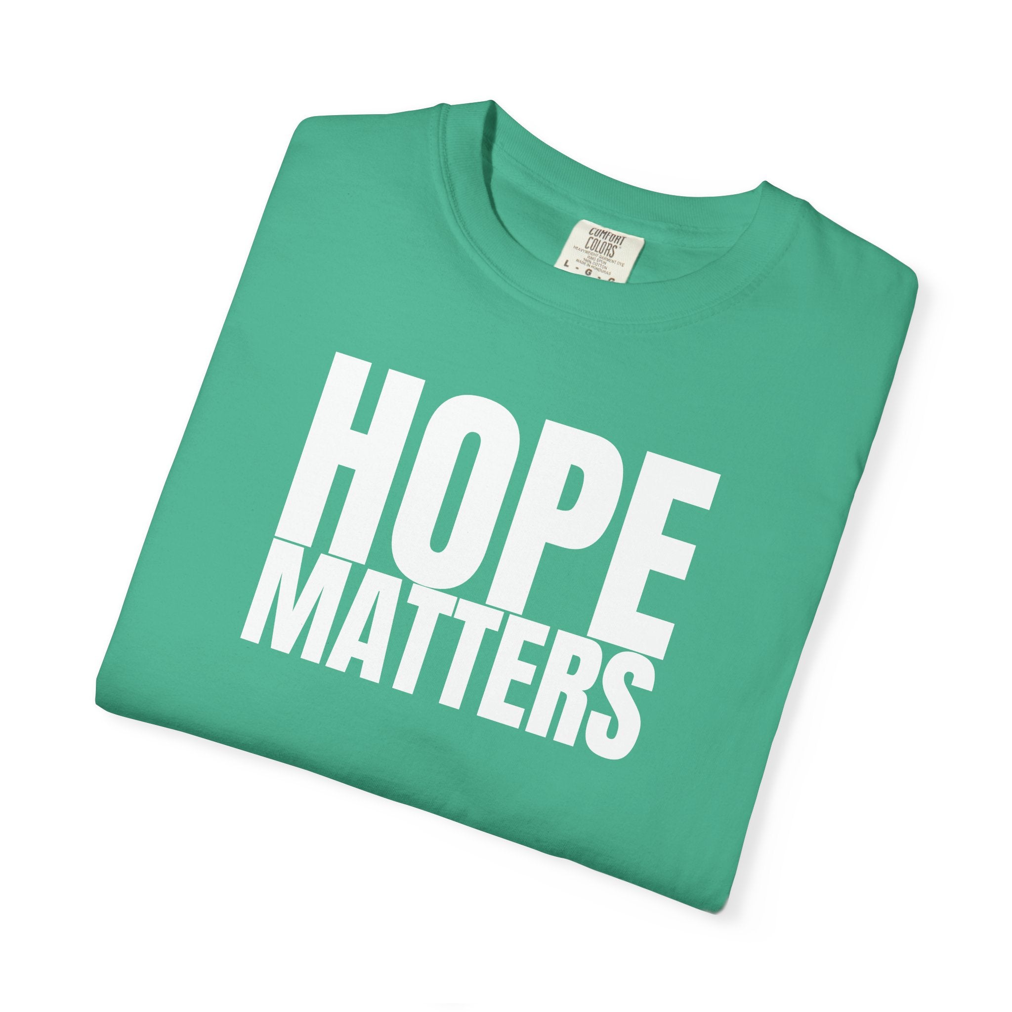 Hope Matters Multi Colors 315 Graphic T-Shirt