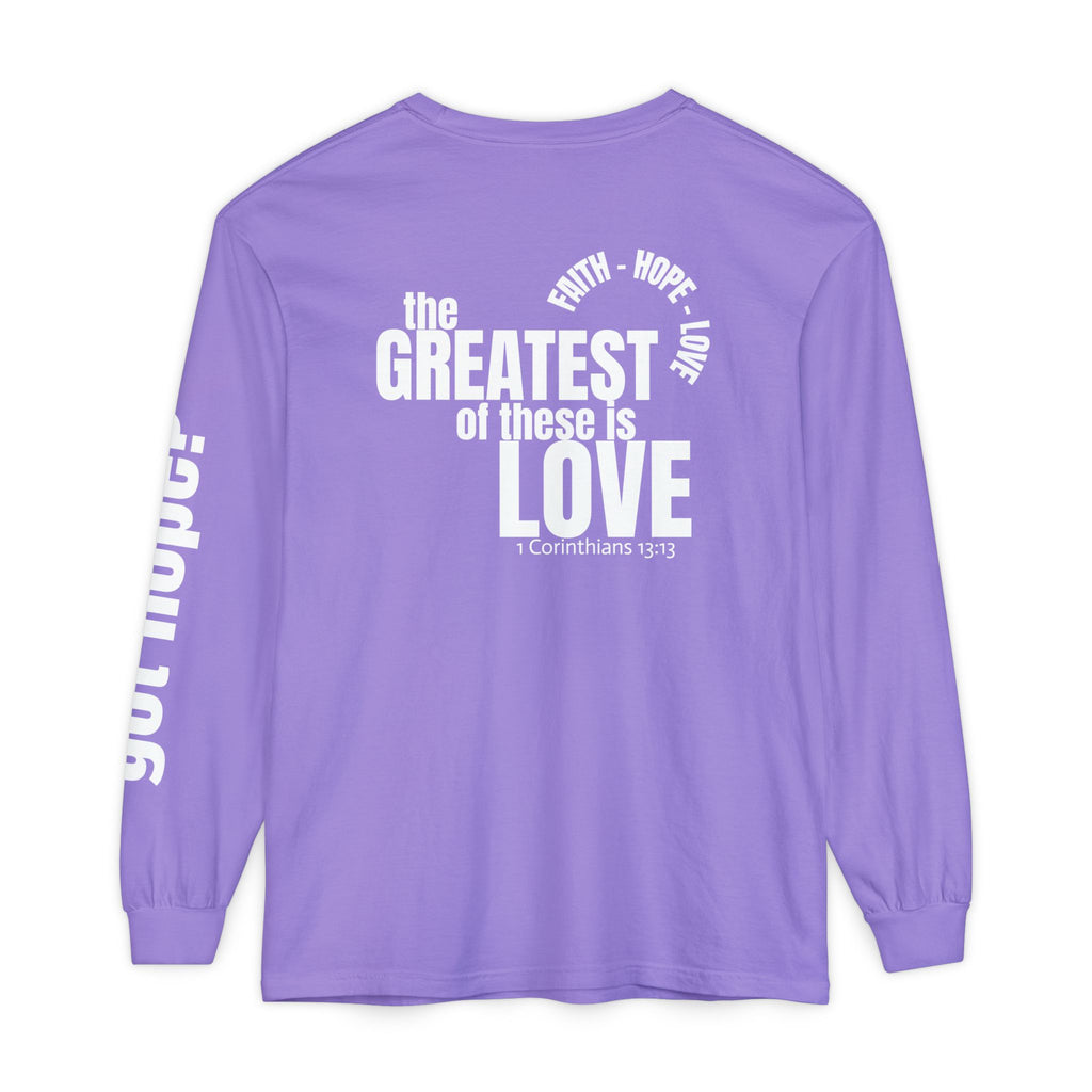 12 - Long sleeve tee 315 The Greatest of These Unisex Long Sleeve T-Shirt - Inspirational Casual Wear