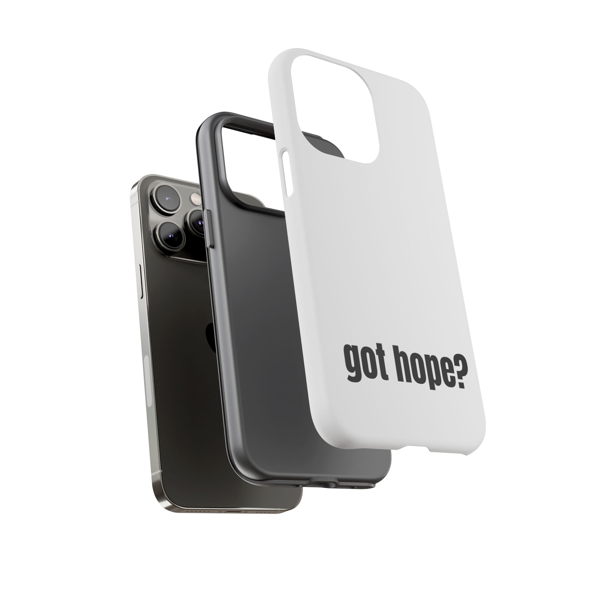 Phone Case — "got hope?" Minimalist Inspirational Protective Cover