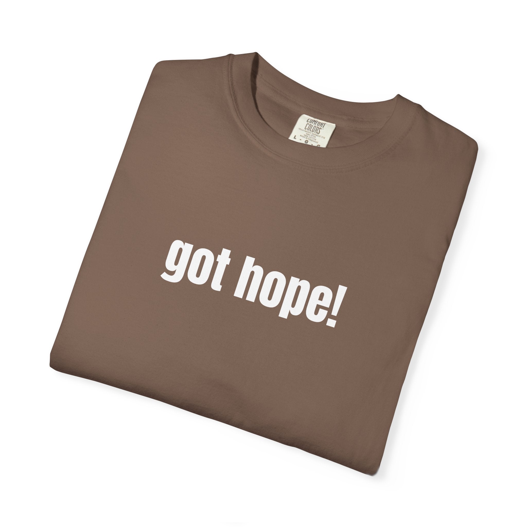Multi Colors 315  “Got Hope" Graphic T-Shirt