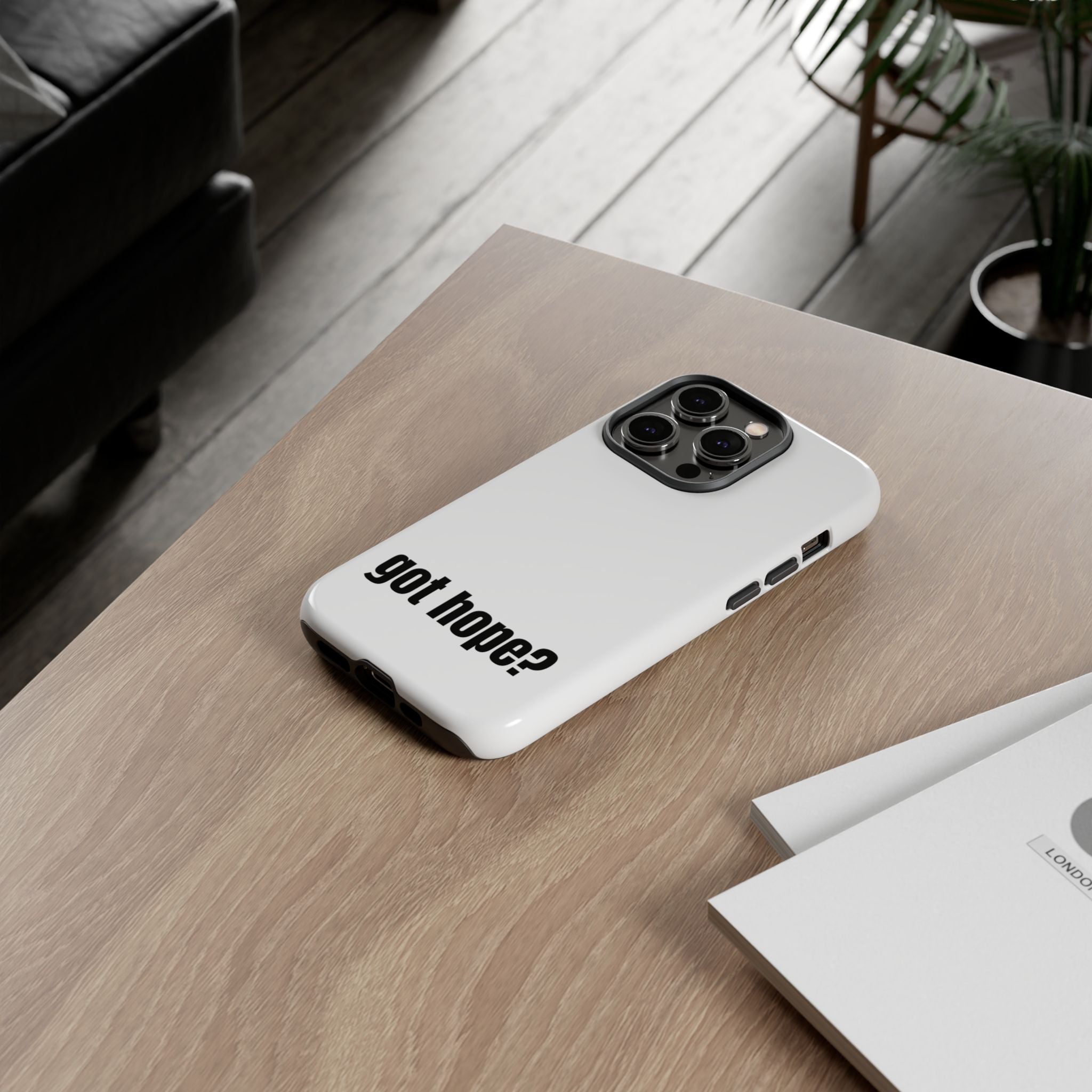 Phone Case — "got hope?" Minimalist Inspirational Protective Cover