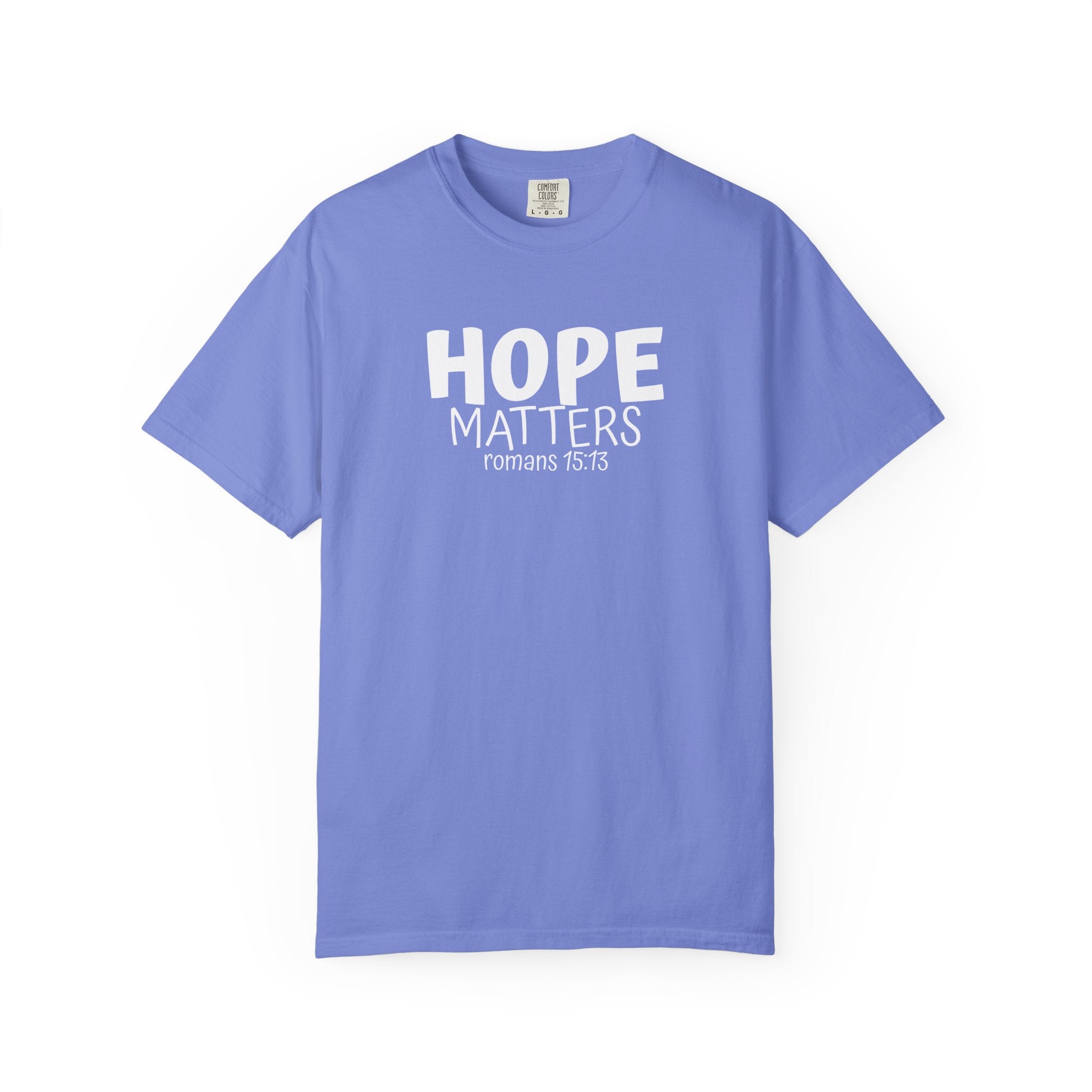 1 - Hope Matters Multi Colors 315 Graphic T-Shirt