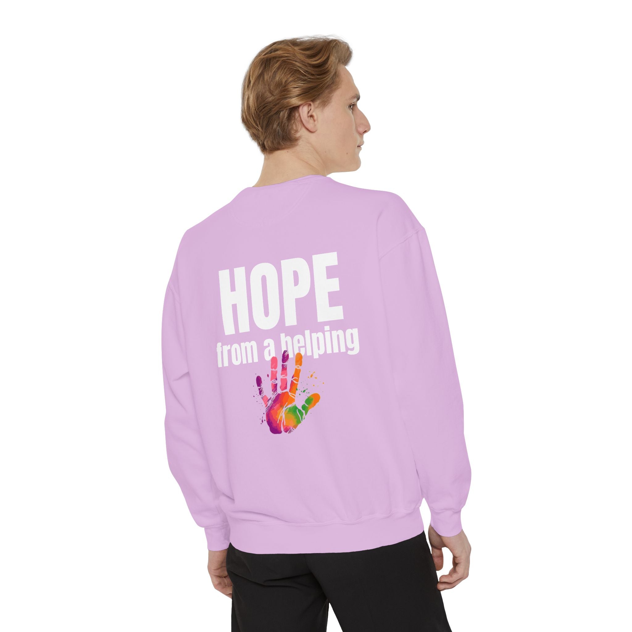 15 - Got Hope - Multi Color Cozy “A Helping Hand” Unisex Garment-Dyed Sweatshirt for Everyday Comfort