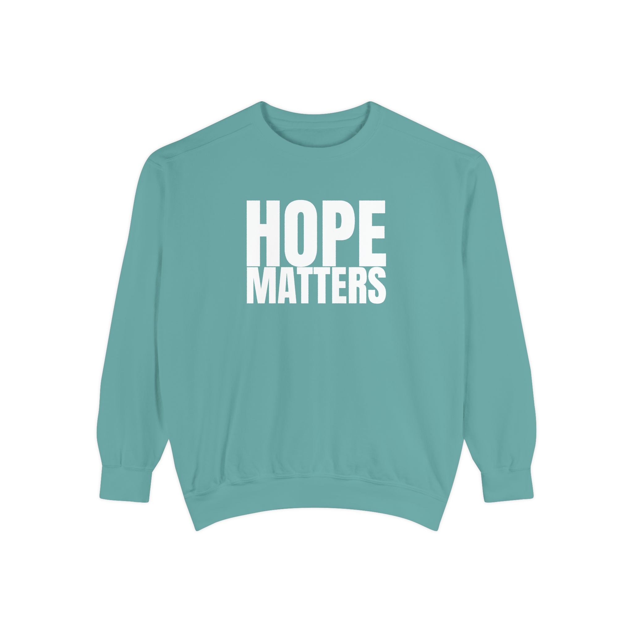 Hope Matters Multi Color Cozy Unisex Garment-Dyed Sweatshirt for Everyday Comfort