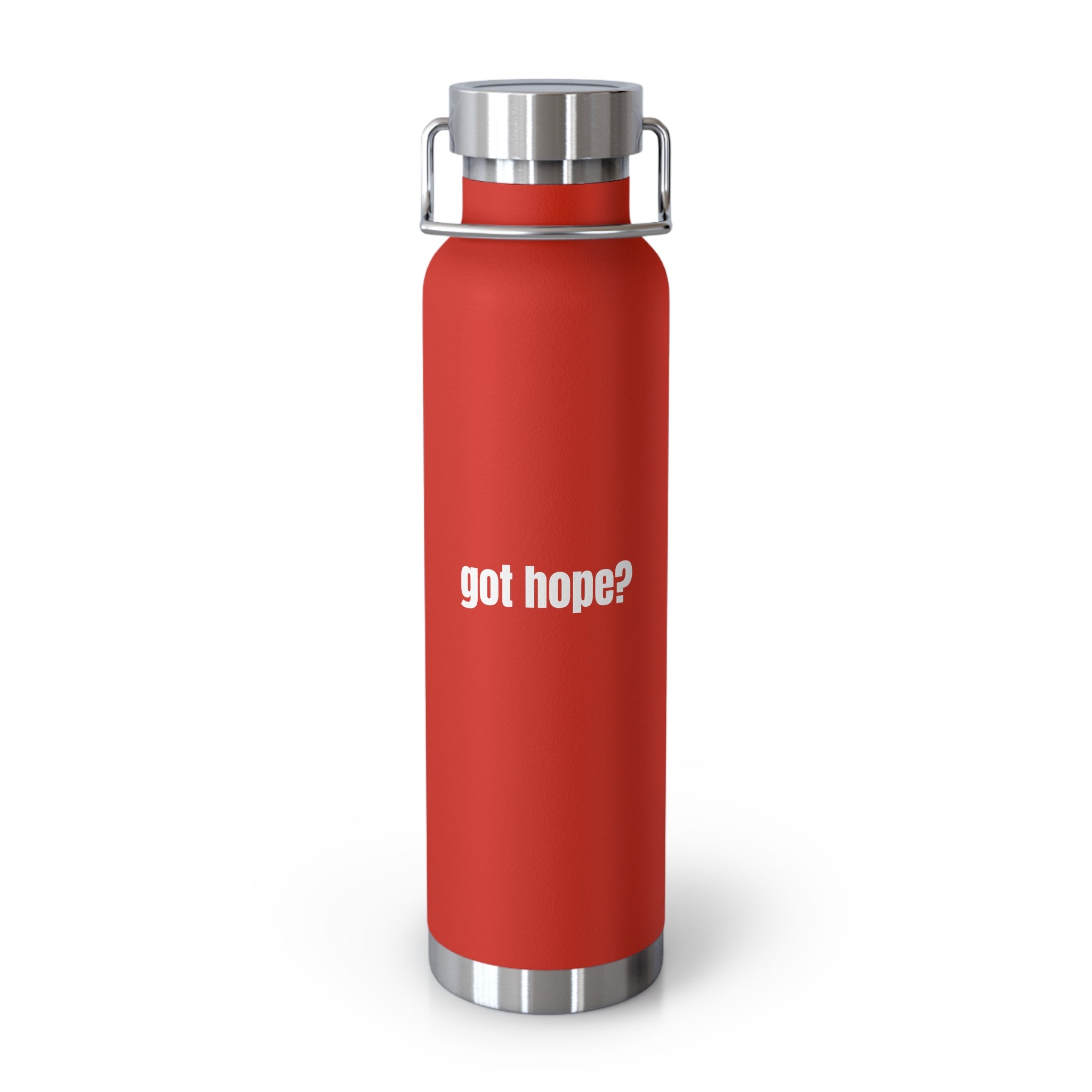 Got Hope? Multiple Colors 22oz Insulated Water Bottle — Vacuum Copper-Style Travel Flask