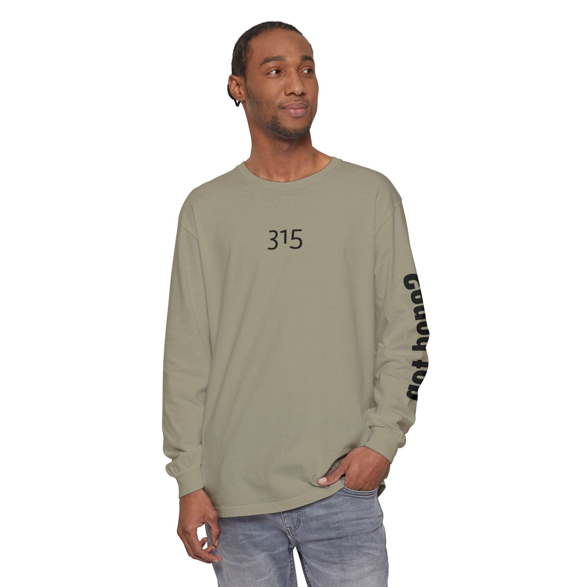 Copy of 315 Go Into the WorldUnisex Long Sleeve T-Shirt - Inspirational Casual Wear