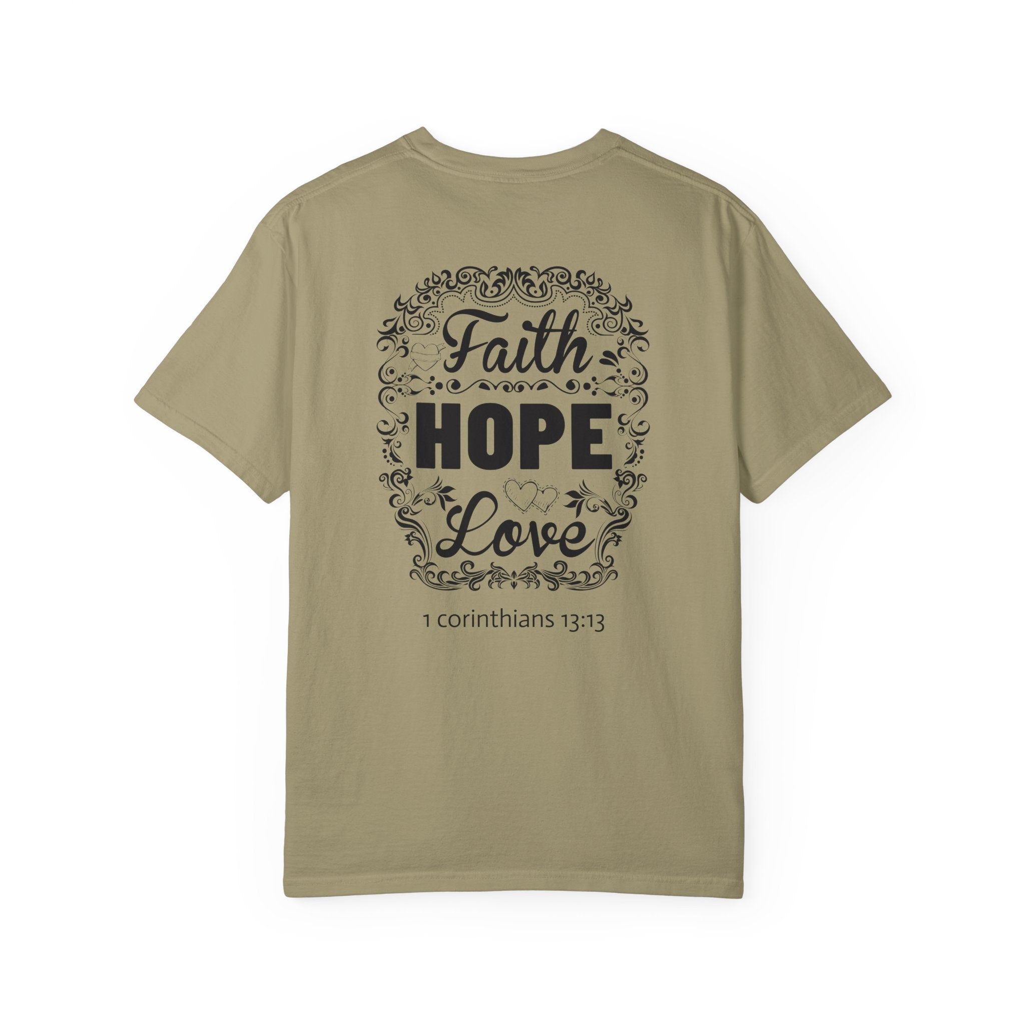 1 - Multi Color - Faith, Hope, Love - Multi Colors 315 Graphic T-Shirt