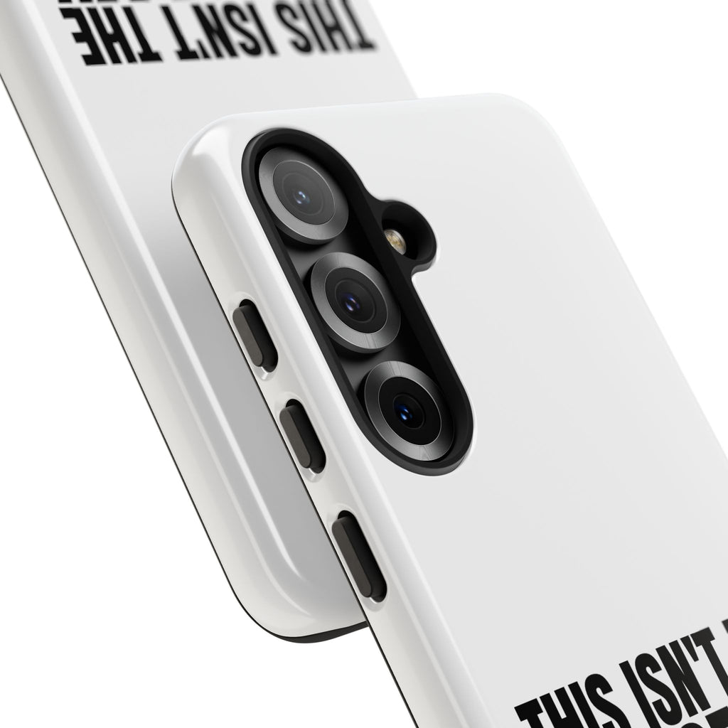 Inspirational Phone Case - 'This Isn't The End of My Story'