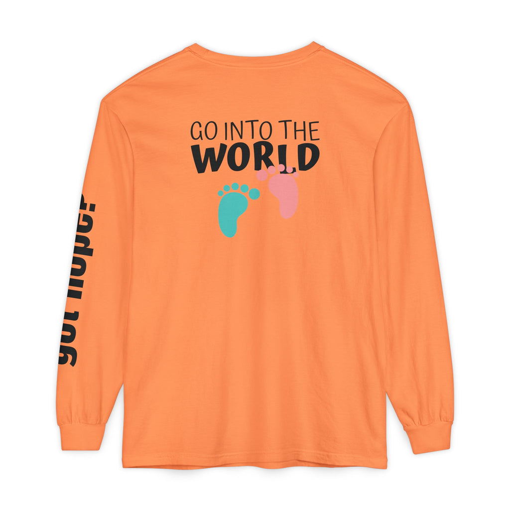 12 - Long Sleeve Tee 315 Go Into the WorldUnisex Long Sleeve T-Shirt - Inspirational Casual Wear