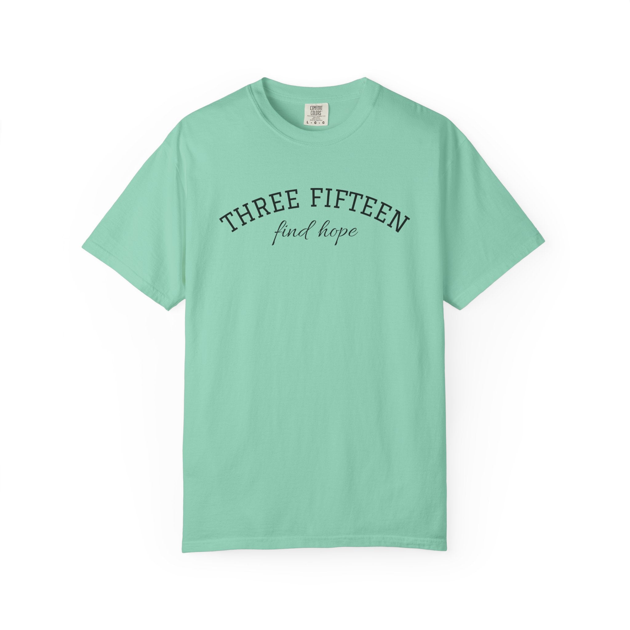 1 - Multi Color - Find Hope 2 - Multi Colors 315 Graphic T-Shirt