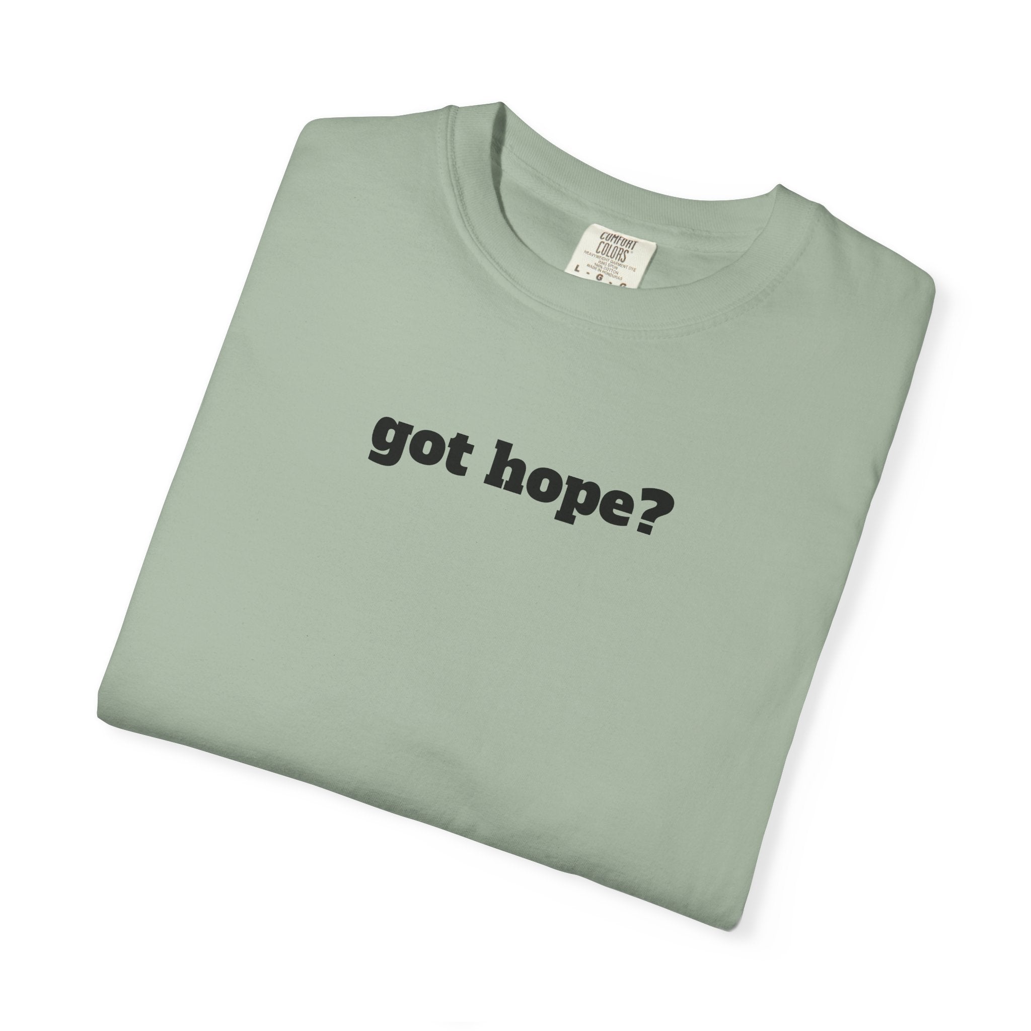 1 - Multi Colors Got Hope? Bold 315 Graphic T-Shirt