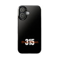 36 - Phone case 315 Slim Phone Case — Motivational Black Protective Cover