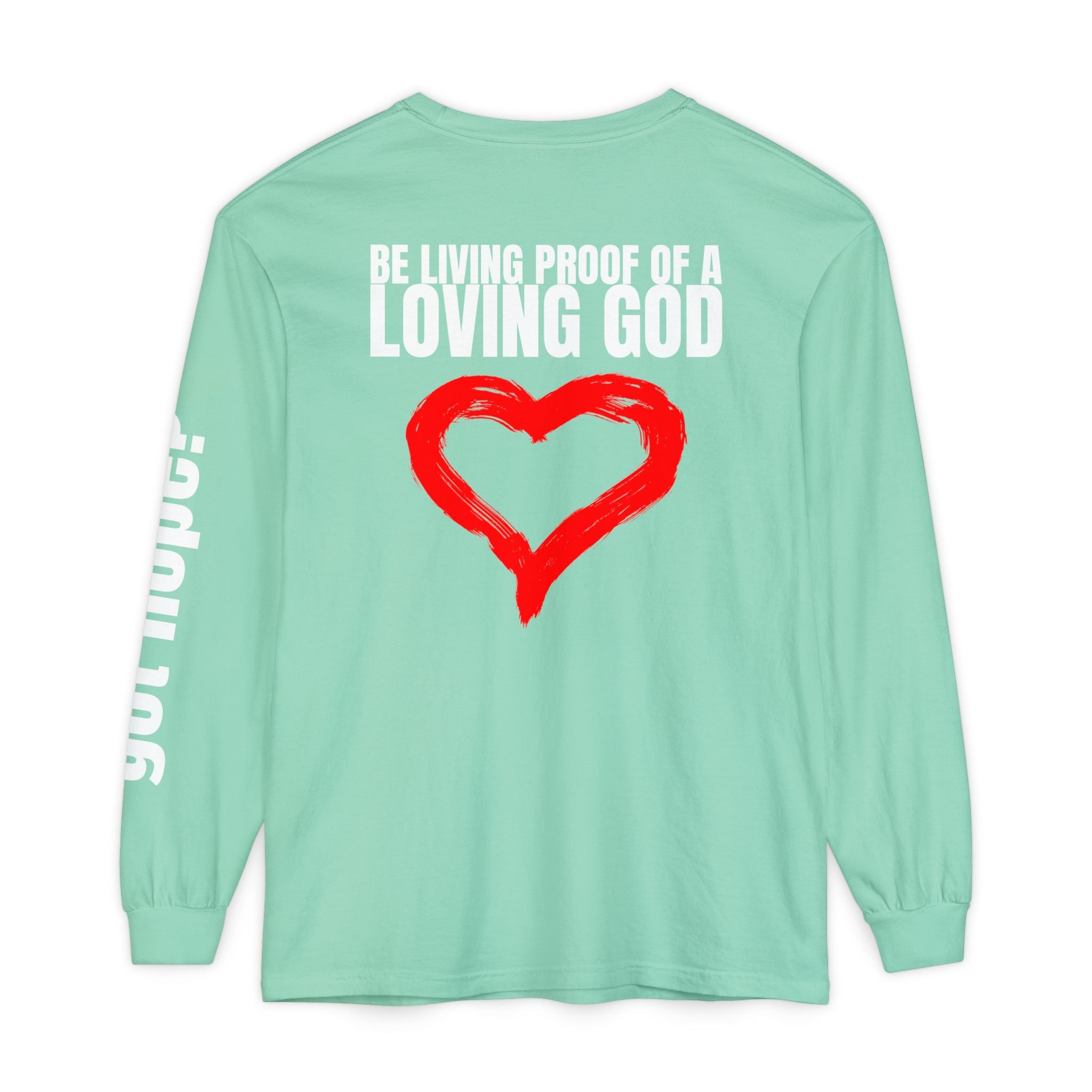 315 Ne Living Proof Unisex Long Sleeve T-Shirt - Inspirational Casual Wear