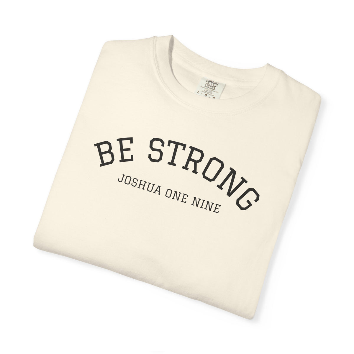 01 - Multi Colors  “Be Strong Joshua One Nine” Plain Back Store Graphic T-Shirt