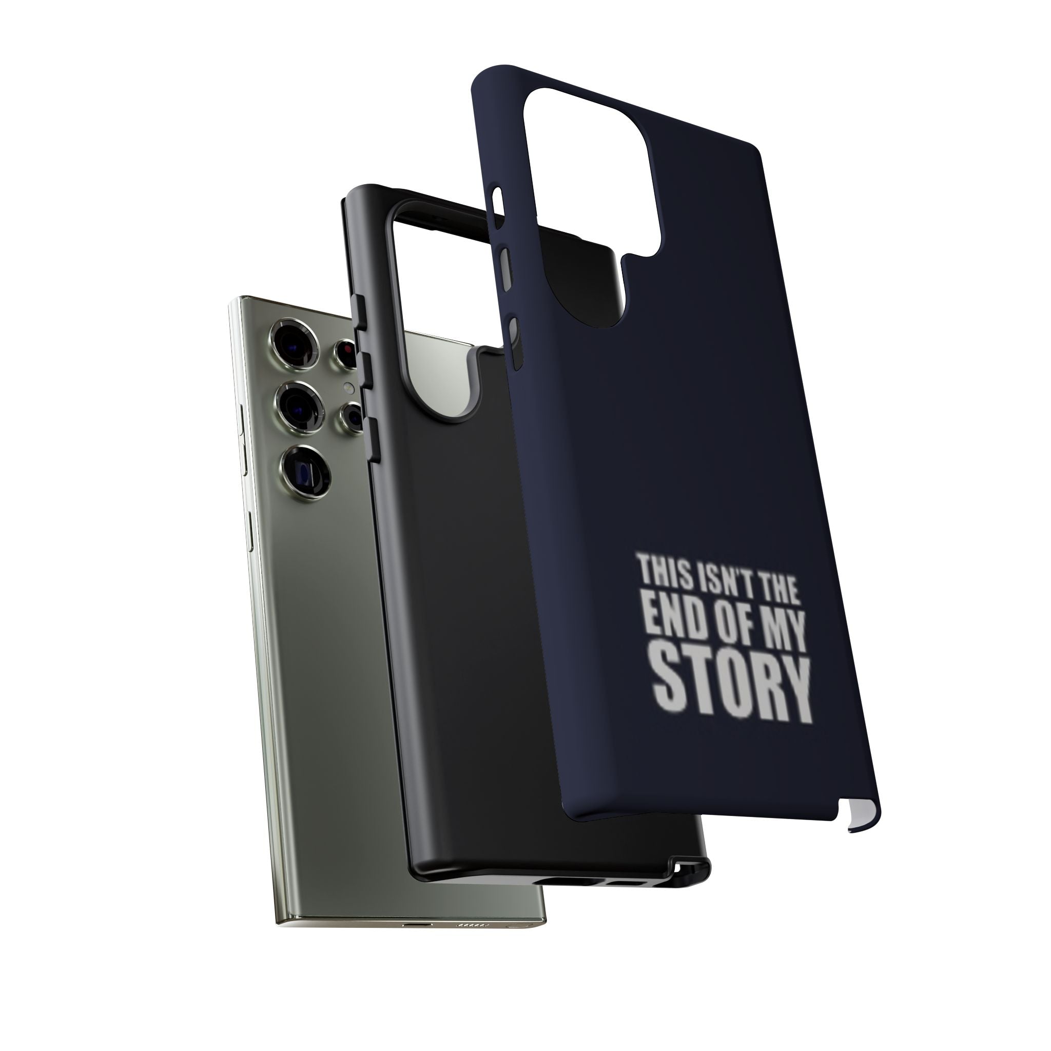 Inspirational Phone Case - 'This Isn't The End of My Story'