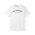 01 - Multi Colors  “Be Strong Joshua One Nine” Plain Back Store Graphic T-Shirt