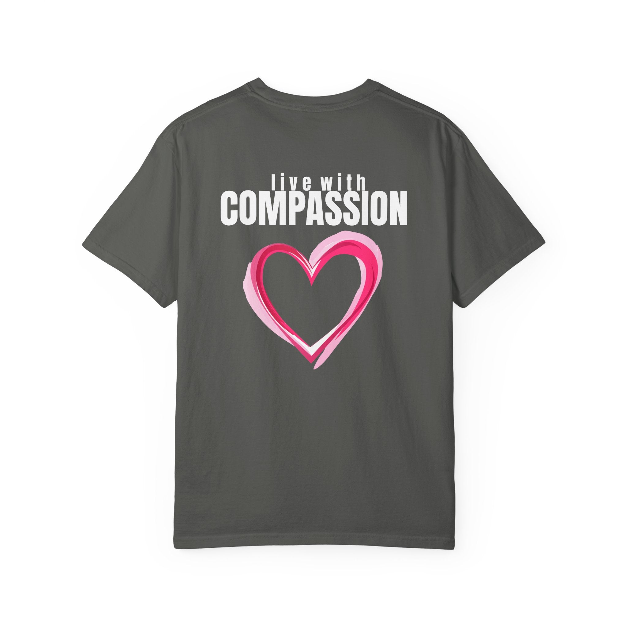 315 Multi Color - Live With Compassion - Multi Colors 315 Graphic T-Shirt