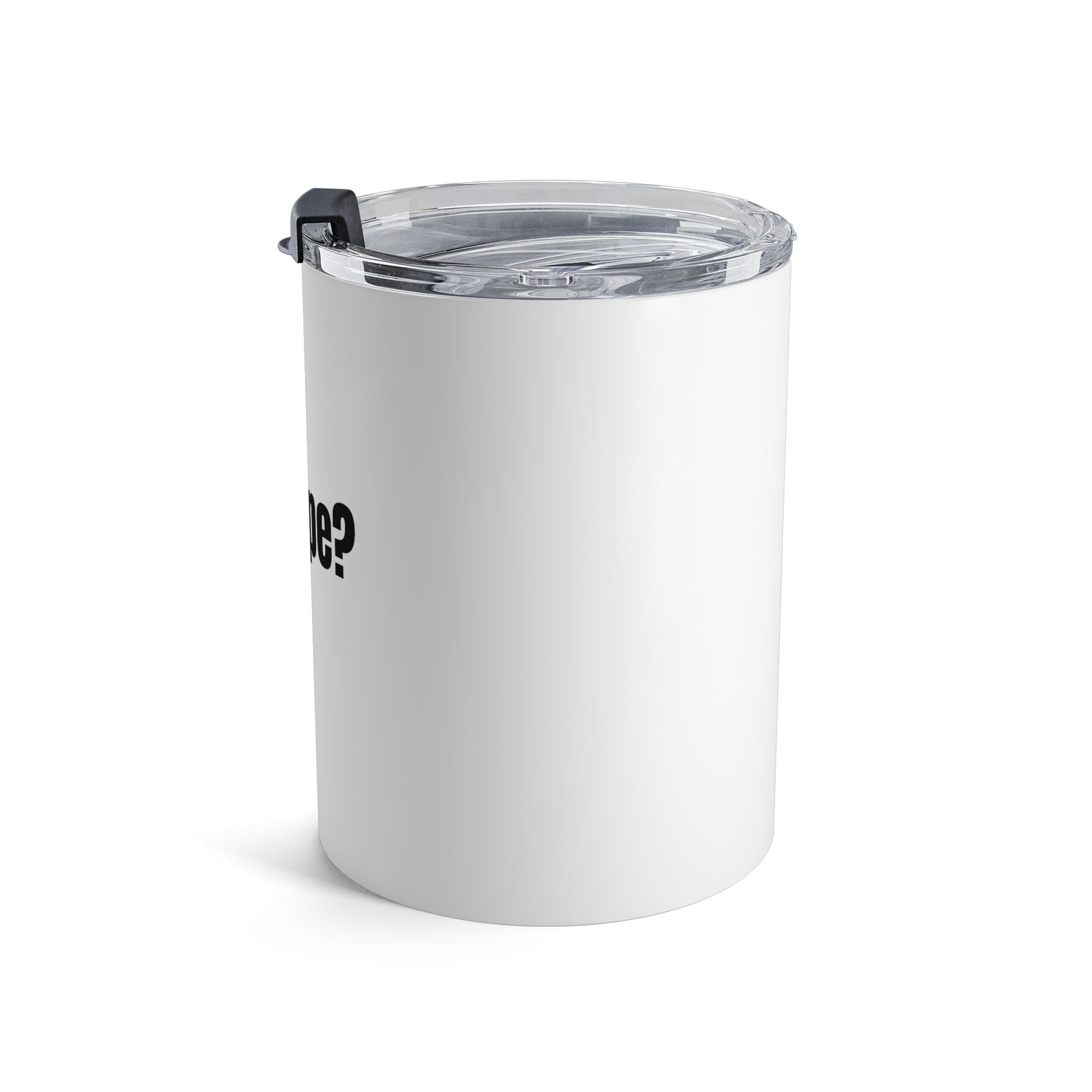 10oz Tumbler — "got hope?" Inspirational Travel Mug