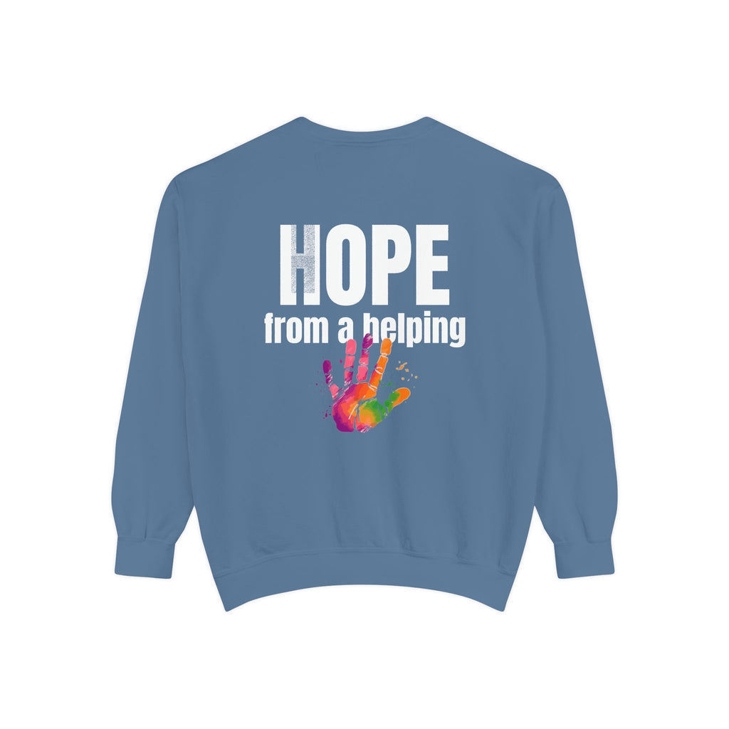 15 - Got Hope - Multi Color Cozy “A Helping Hand” Unisex Garment-Dyed Sweatshirt for Everyday Comfort