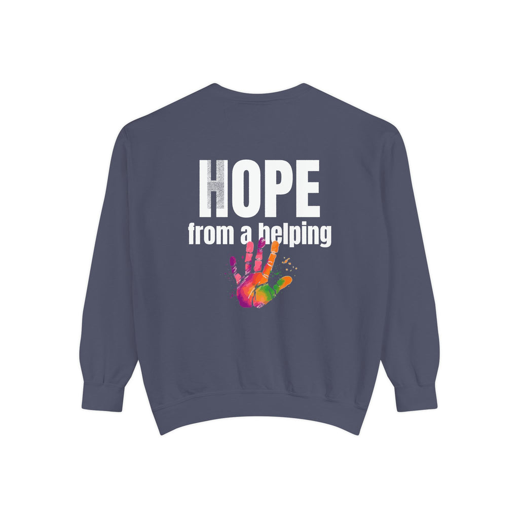15 - Got Hope - Multi Color Cozy “A Helping Hand” Unisex Garment-Dyed Sweatshirt for Everyday Comfort
