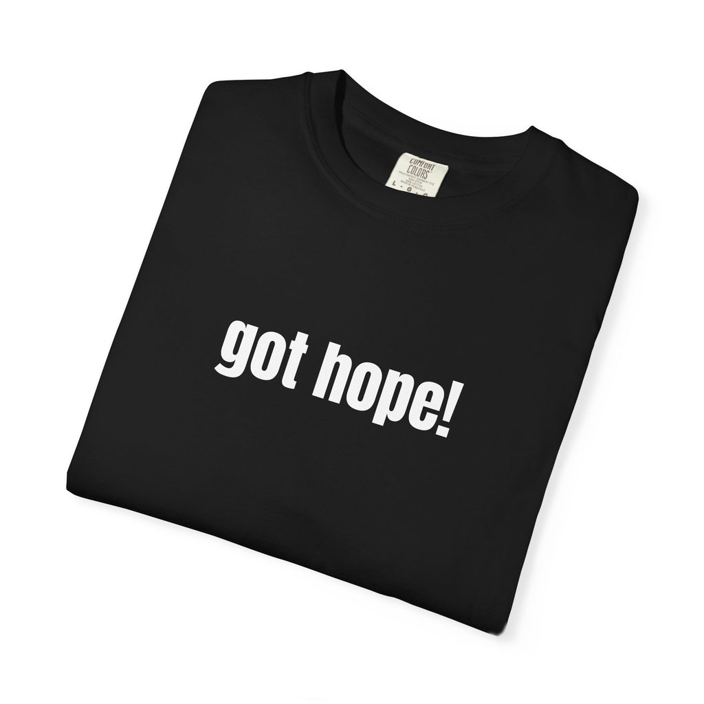Multi Colors 315  “Got Hope" Graphic T-Shirt