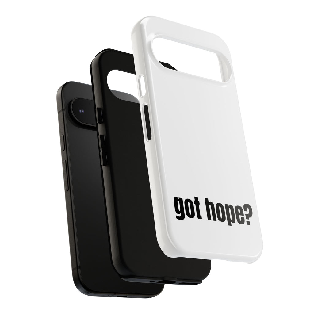Phone Case — "got hope?" Minimalist Inspirational Protective Cover