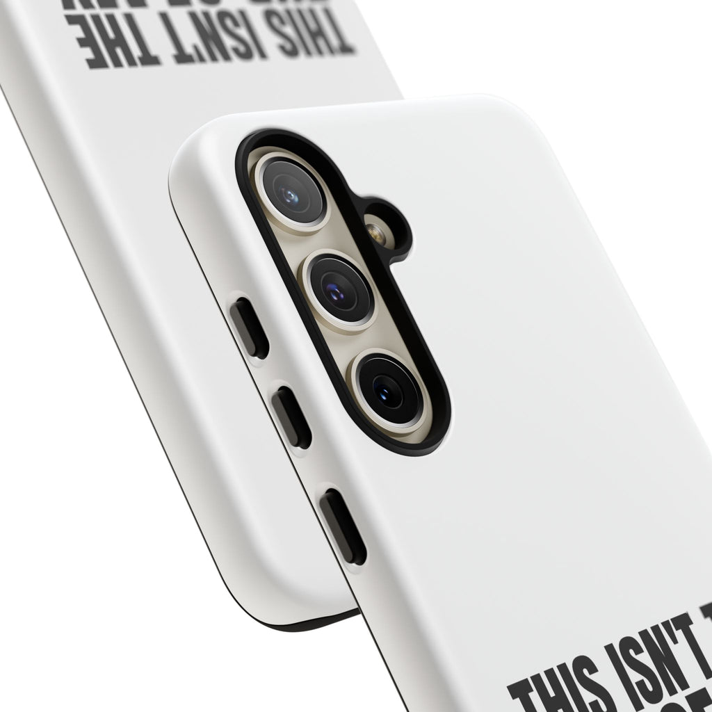 Inspirational Phone Case - 'This Isn't The End of My Story'