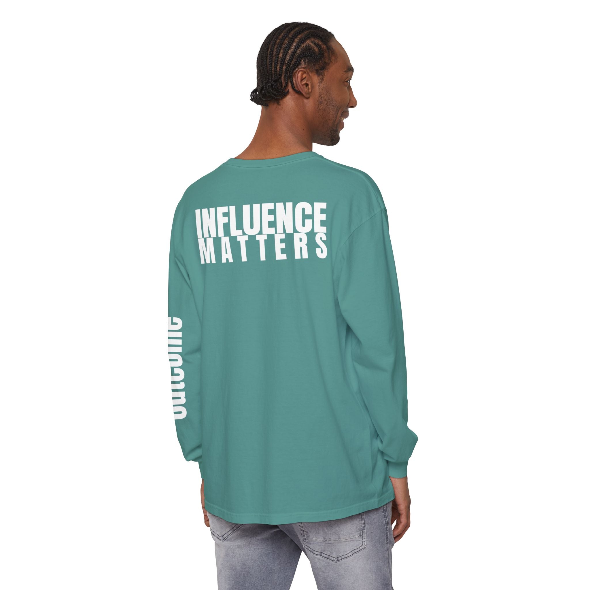 Influence Matters Unisex Long Sleeve T-Shirt - Inspirational Casual Wear