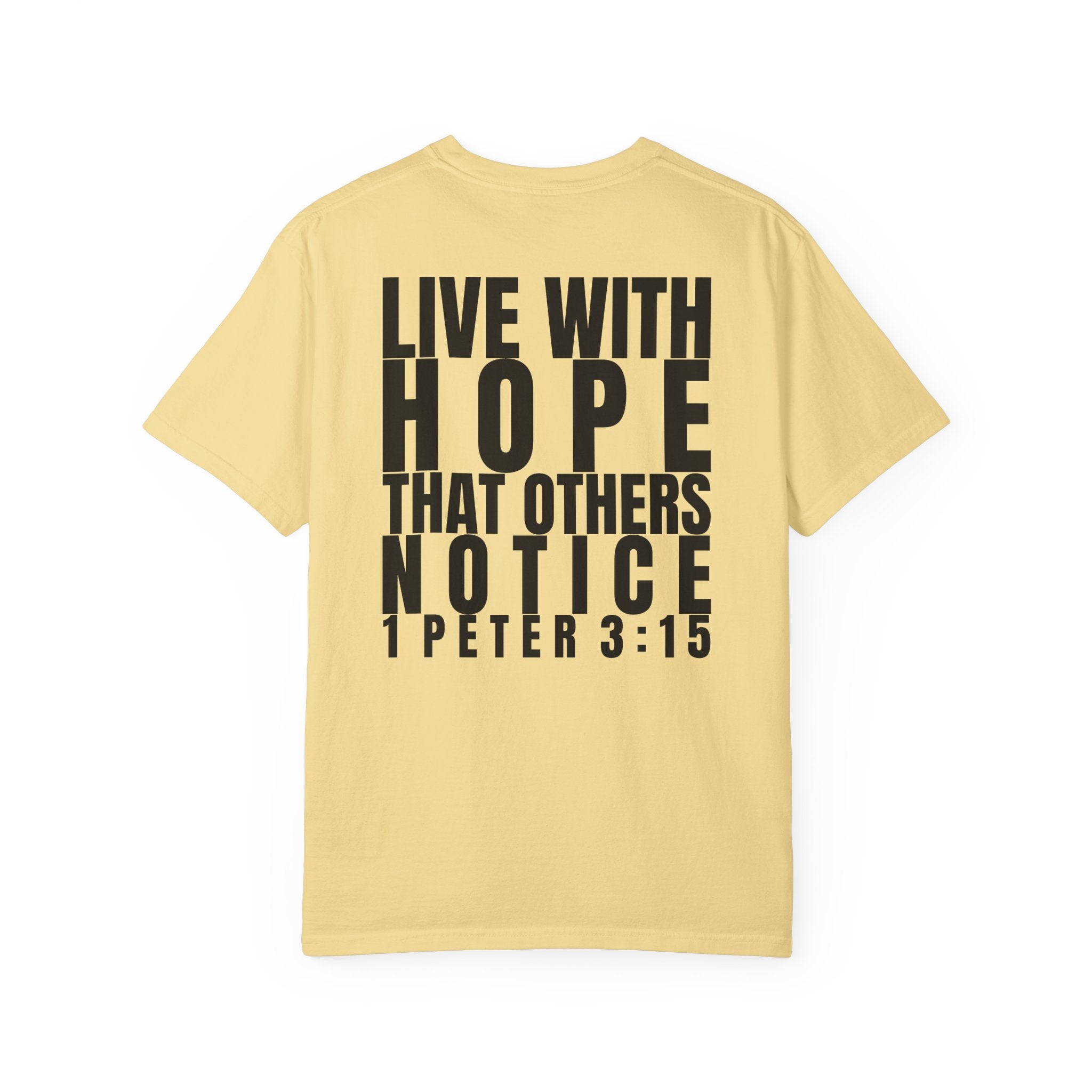 315 Multi Colors 315   “Live with Hope” Graphic T-Shirt