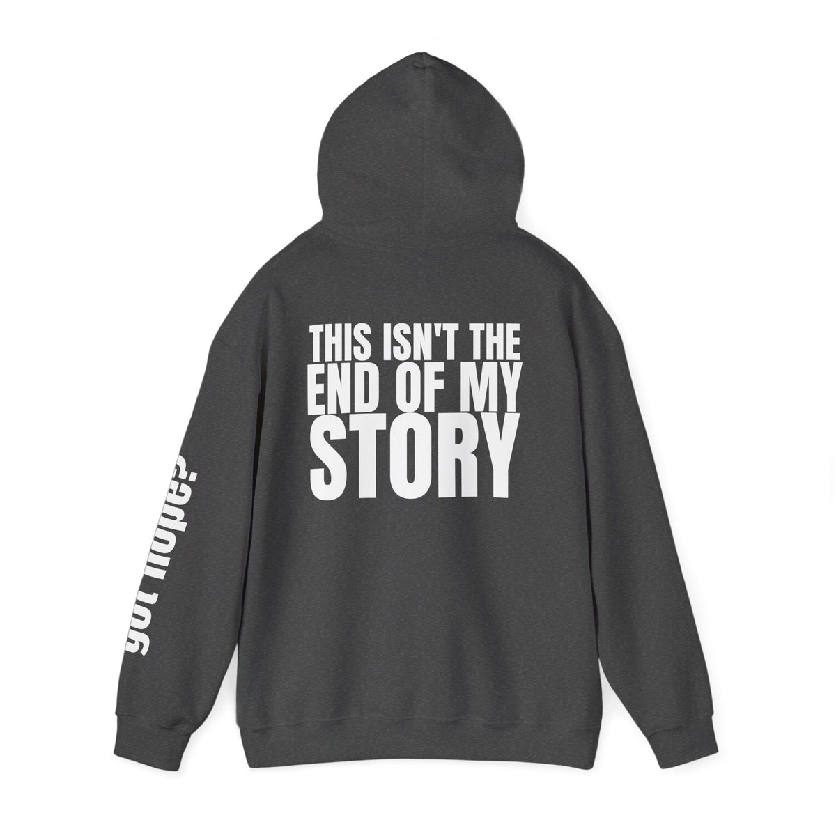 16 - Multi Colors "This Isn't the End of My Story" Inspirational Quote Hoodie - This Isn't The End Of My Story