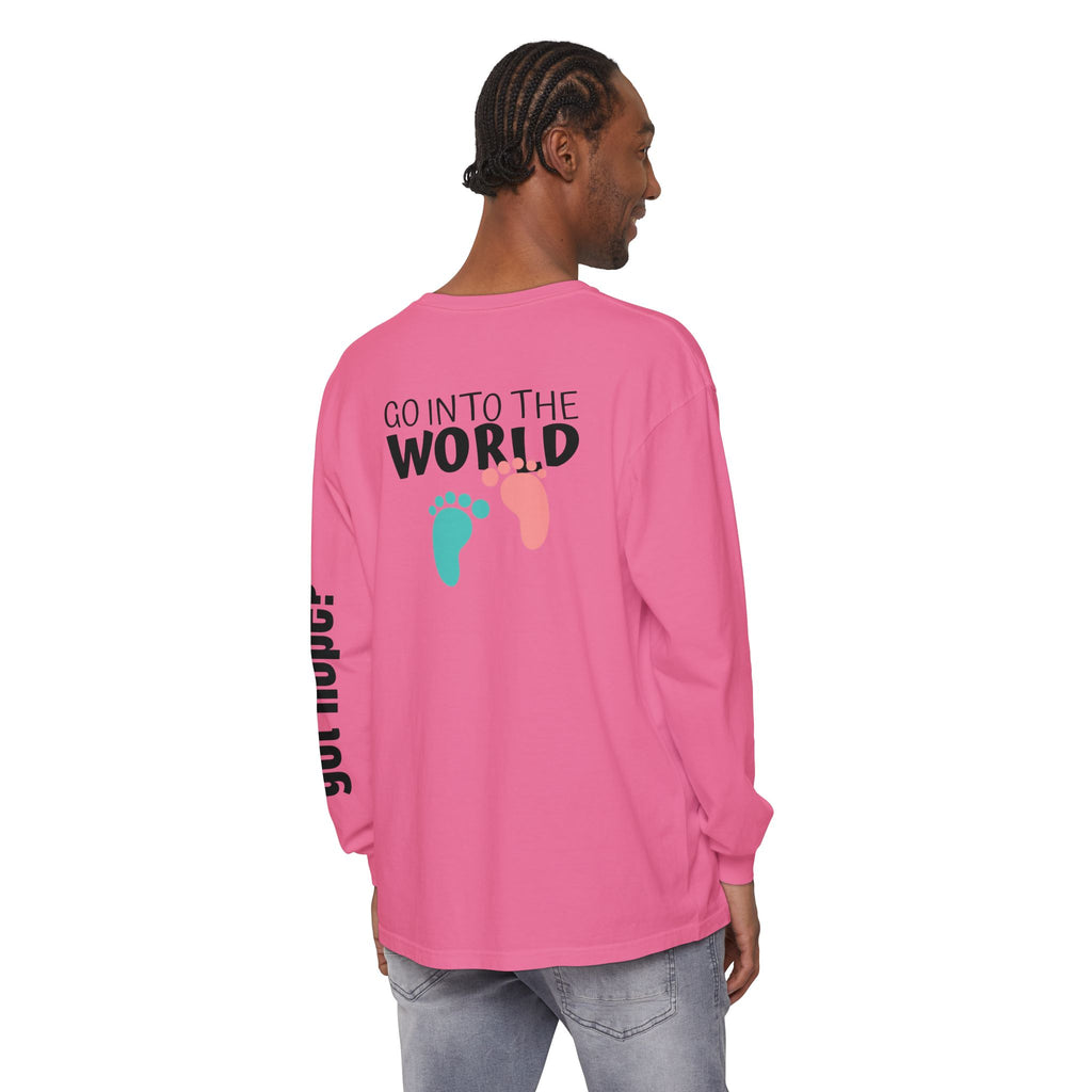 12 - Long Sleeve Tee 315 Go Into the WorldUnisex Long Sleeve T-Shirt - Inspirational Casual Wear