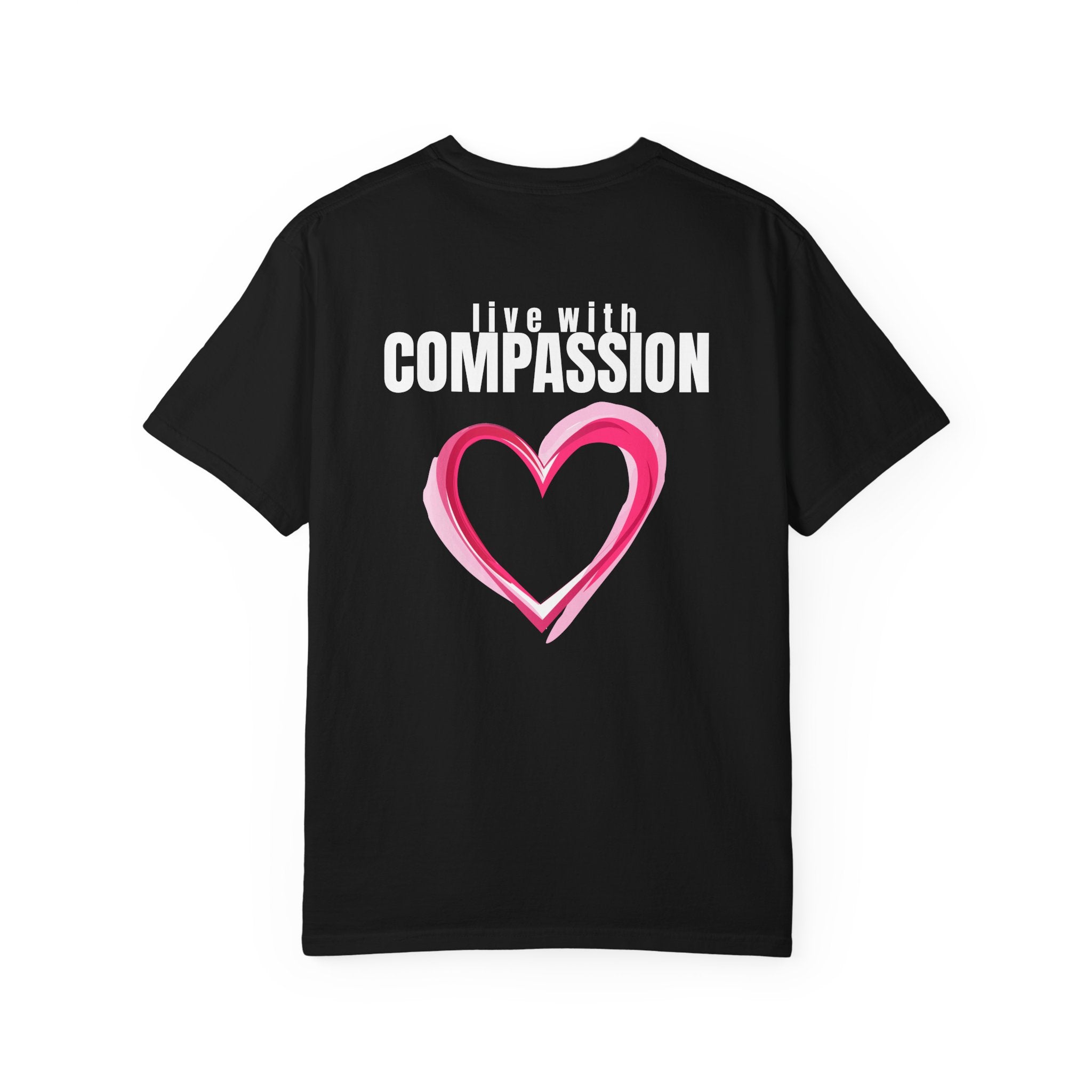 315 Multi Color - Live With Compassion - Multi Colors 315 Graphic T-Shirt