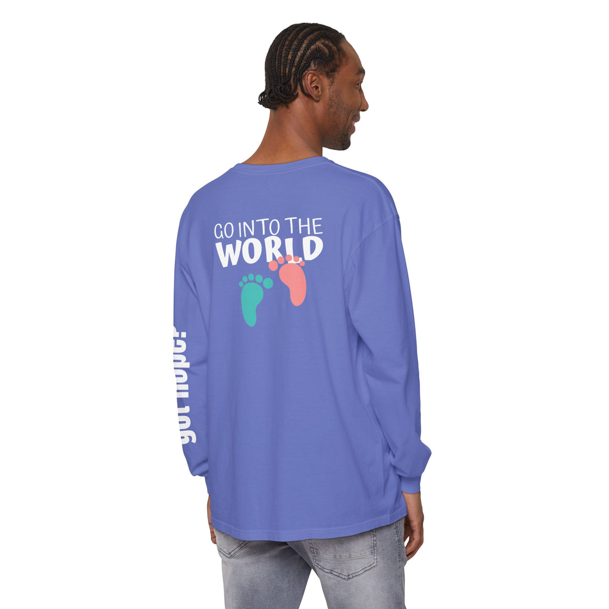 12 - Long sleeve tee 315 Go Into the WorldUnisex Long Sleeve T-Shirt - Inspirational Casual Wear