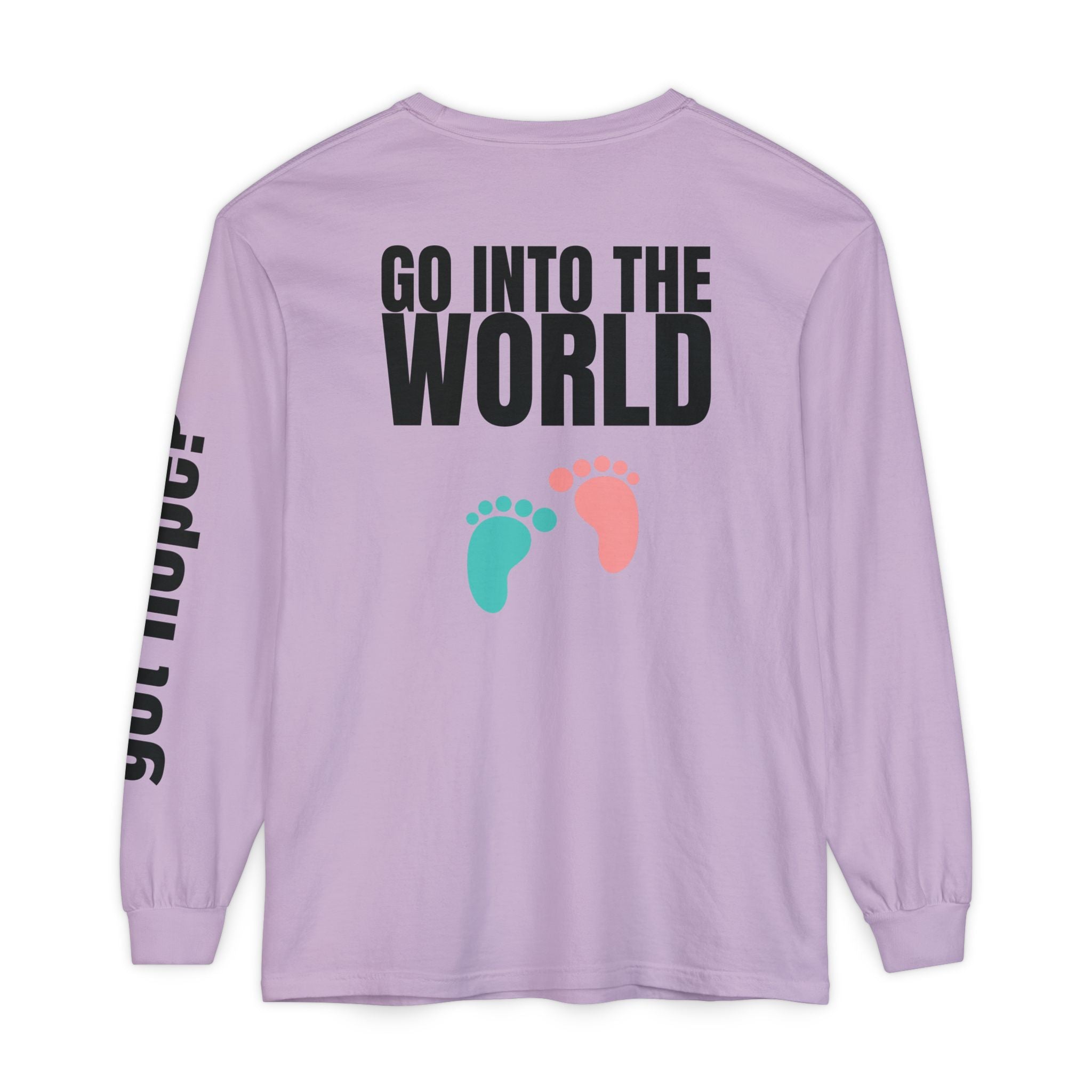 315 Go Into the WorldUnisex Long Sleeve T-Shirt - Inspirational Casual Wear