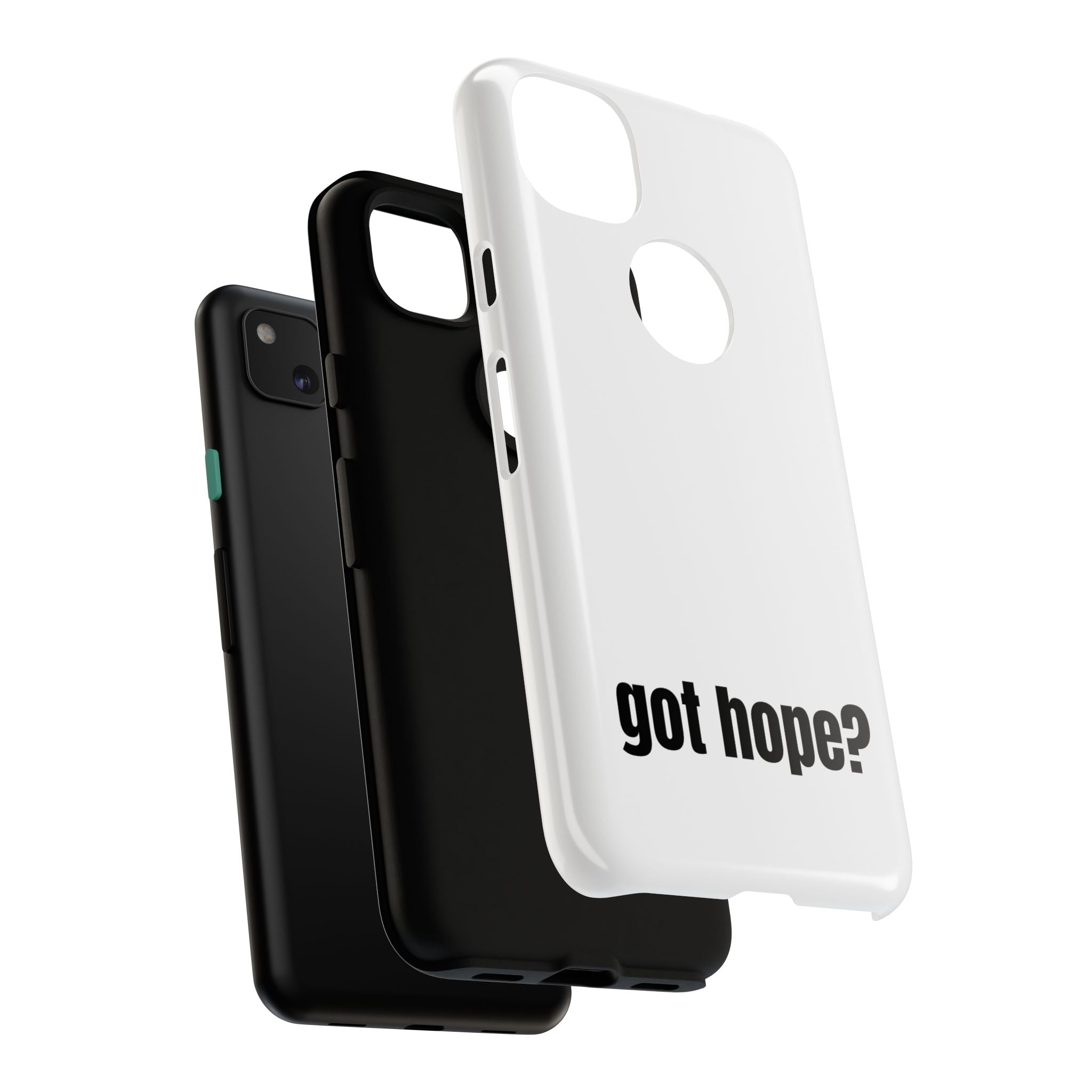 Phone Case — "got hope?" Minimalist Inspirational Protective Cover