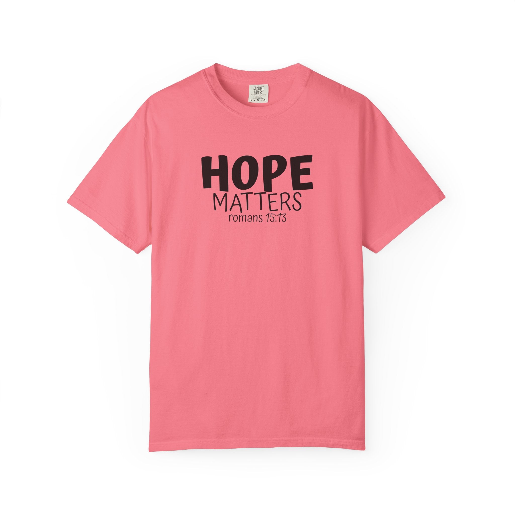 1 - Hope Matters Multi Colors 315 Graphic T-Shirt