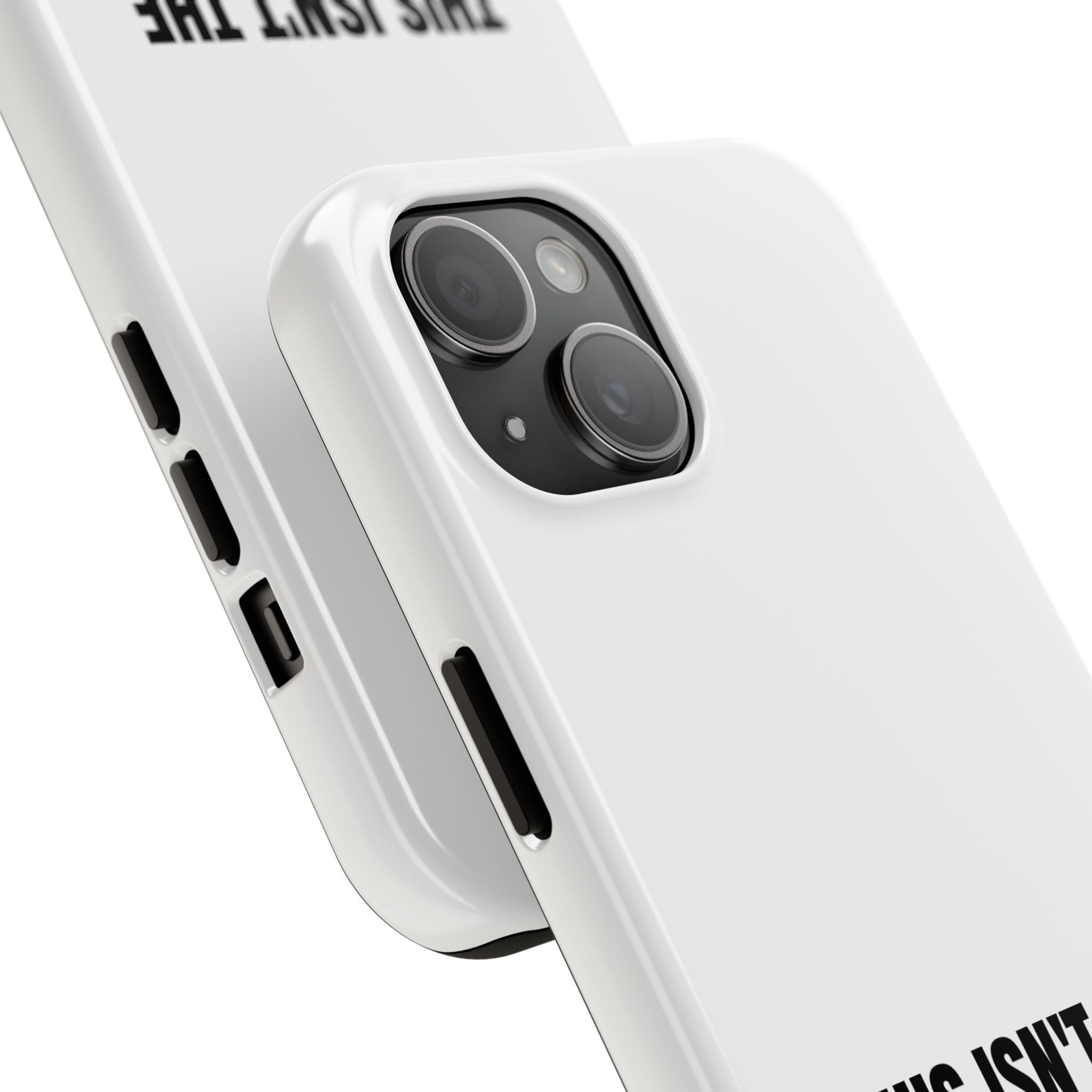 36 - Phone Case — "This Isn't the End of My Story" Tough Protective Cover