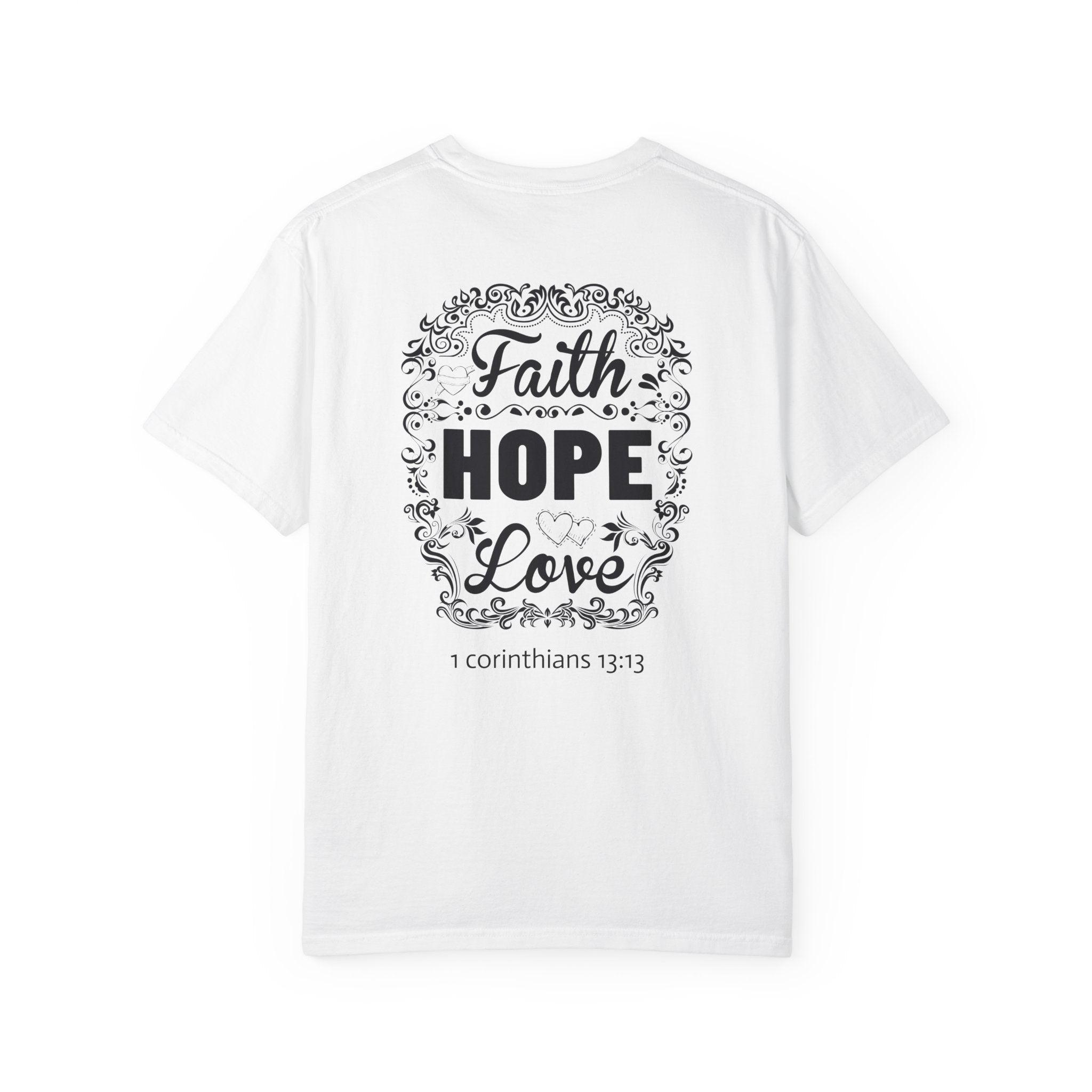 1 - Multi Color - Faith, Hope, Love - Multi Colors 315 Graphic T-Shirt