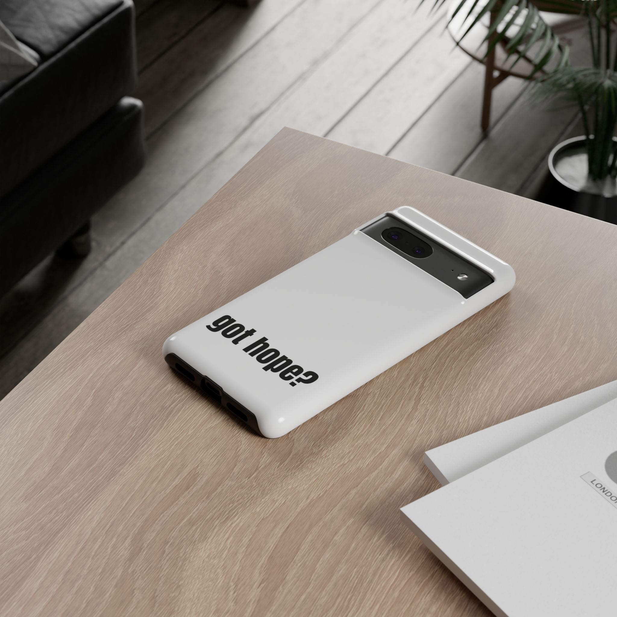 Phone Case — "got hope?" Minimalist Inspirational Protective Cover