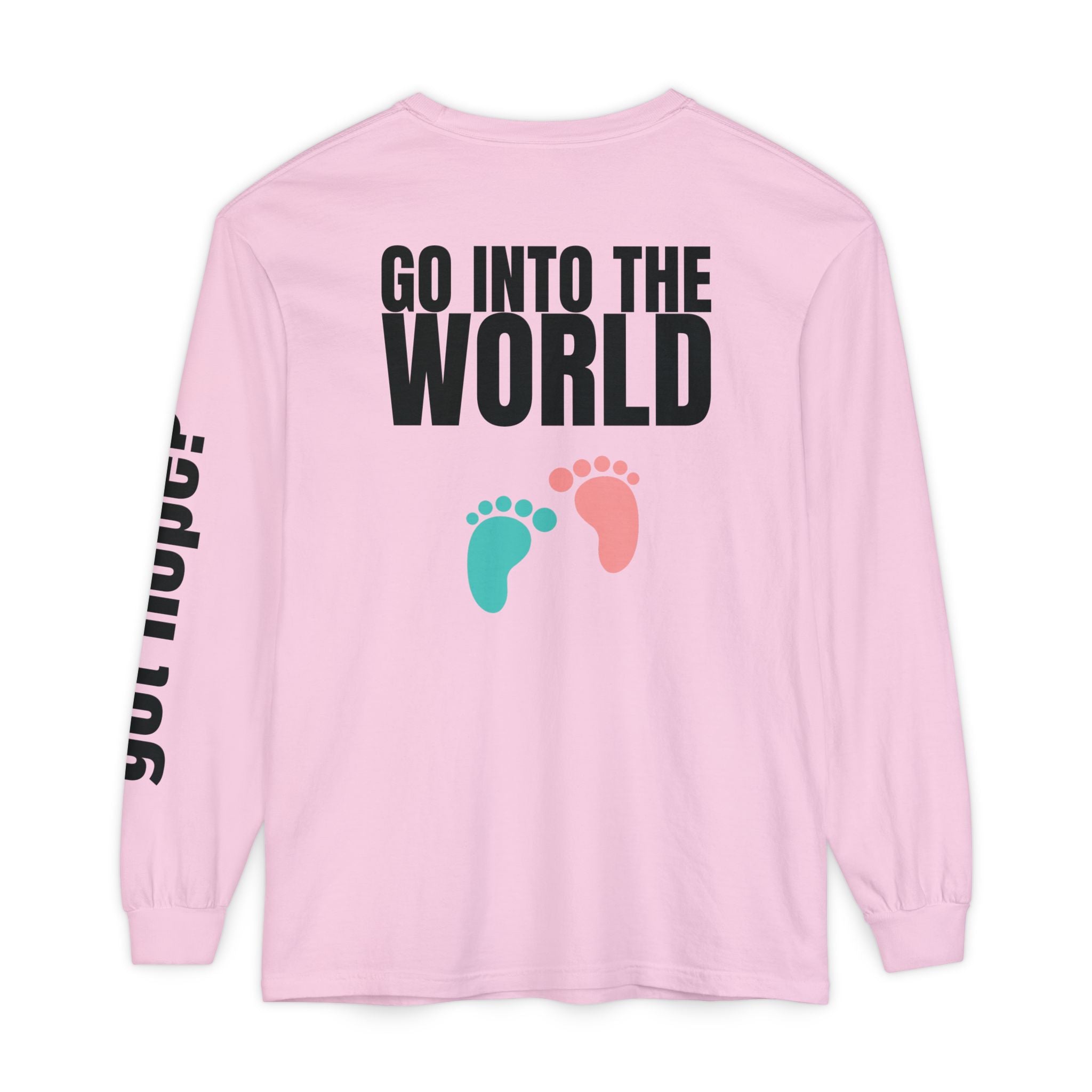 315 Go Into the WorldUnisex Long Sleeve T-Shirt - Inspirational Casual Wear