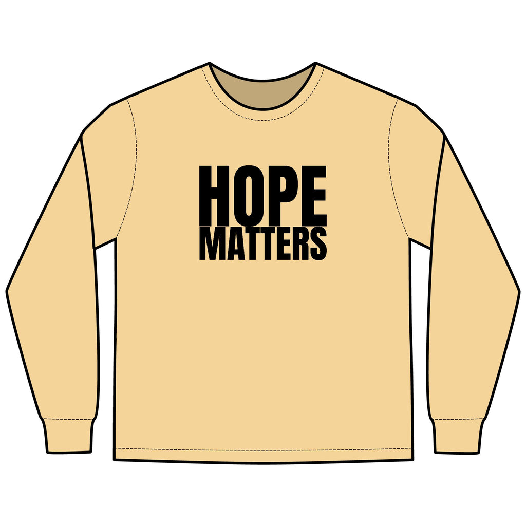 Copy of HOPE Matters Multi Colors Hanes Garment-Dyed Long Sleeve T-Shirt with 315 Print
