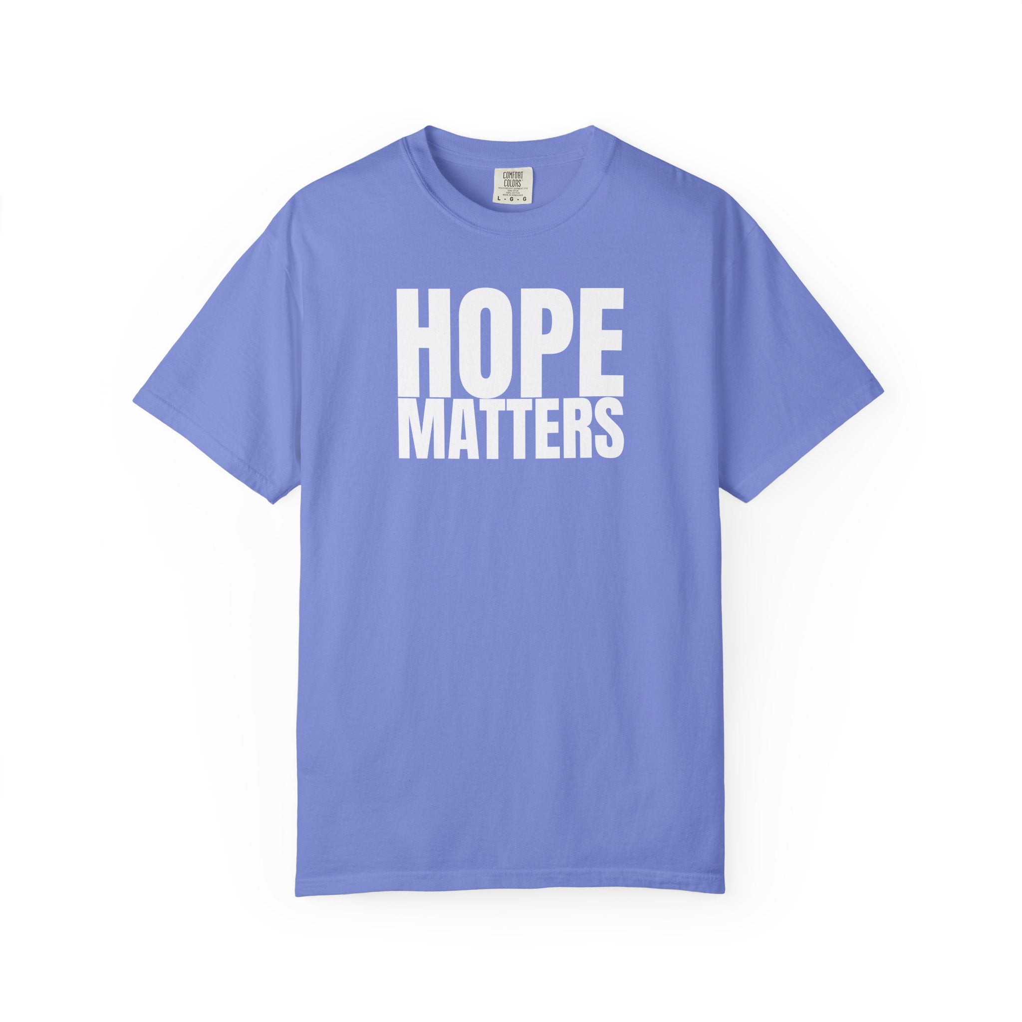 Hope Matters Multi Colors 315 Graphic T-Shirt