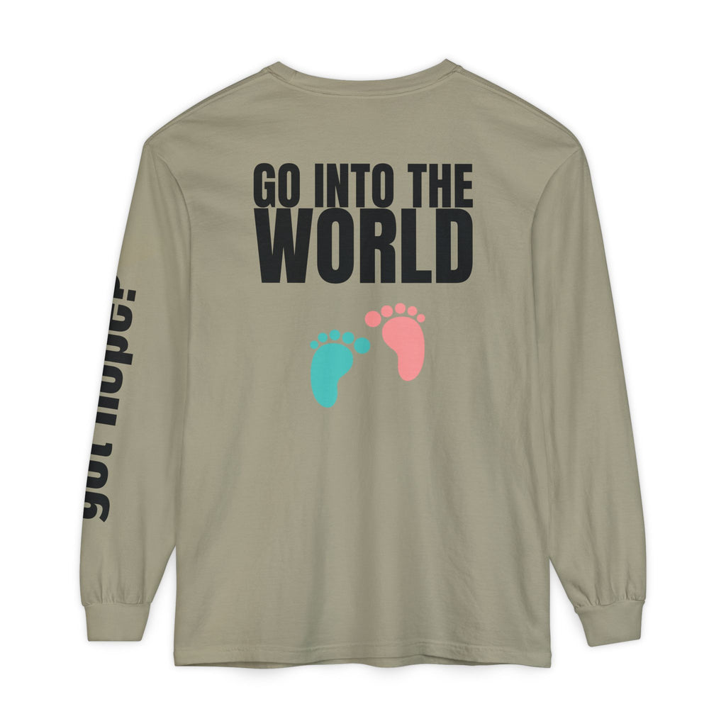 315 Go Into the WorldUnisex Long Sleeve T-Shirt - Inspirational Casual Wear