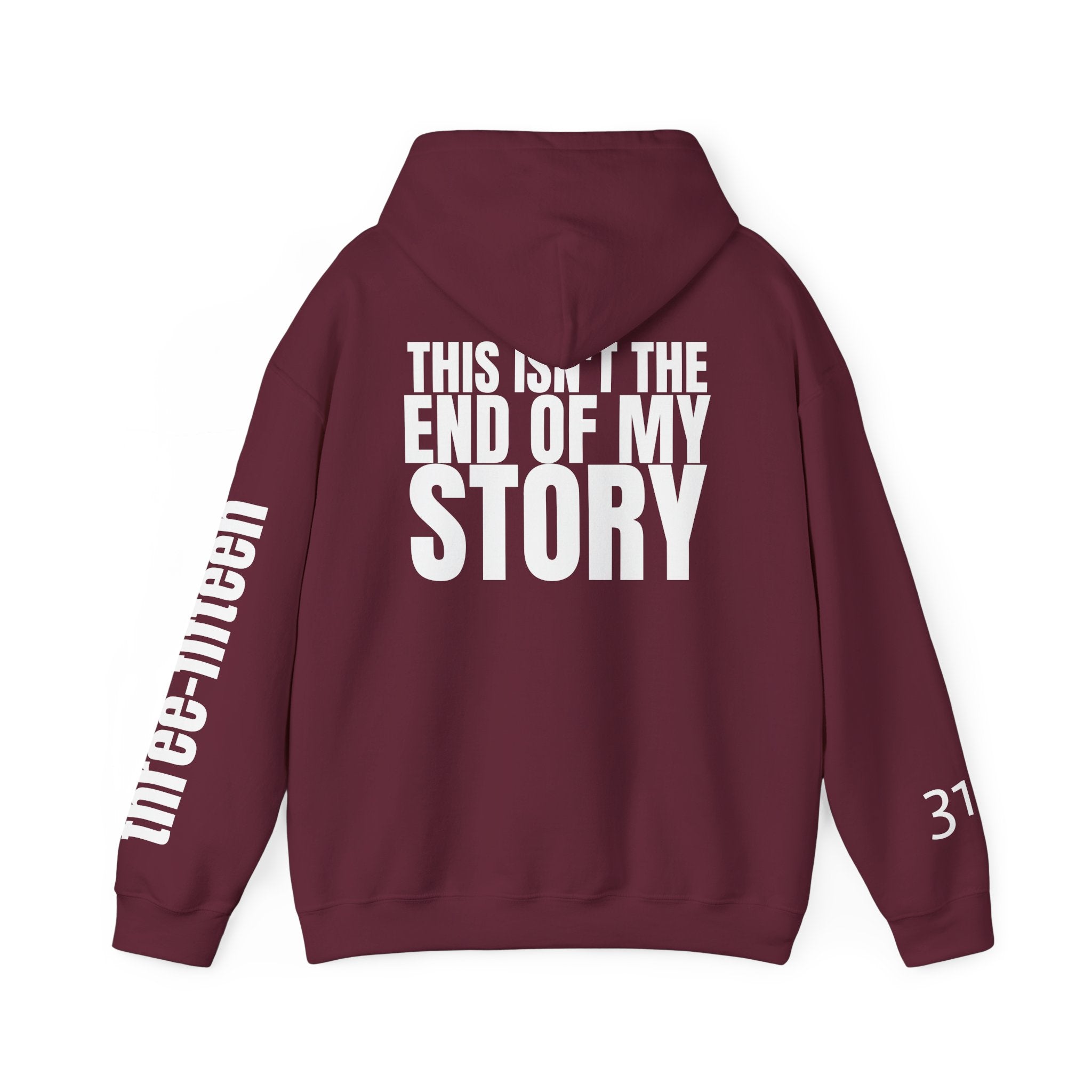 Multi Colors "This Isn't the End of My Story" Inspirational Quote Hoodie - This Isn't The End Of My Story