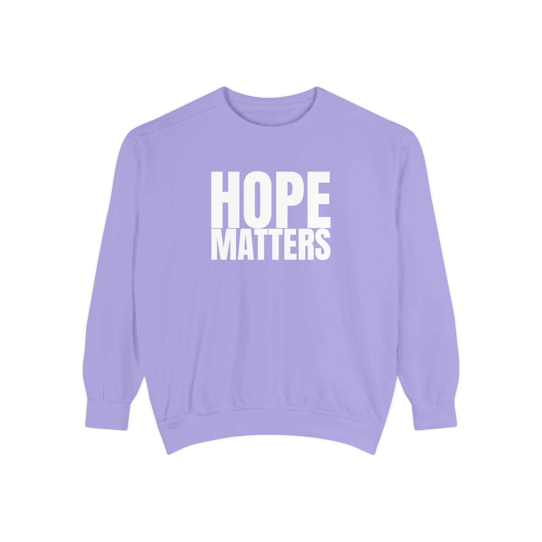 Hope Matters Multi Color Cozy Unisex Garment-Dyed Sweatshirt for Everyday Comfort
